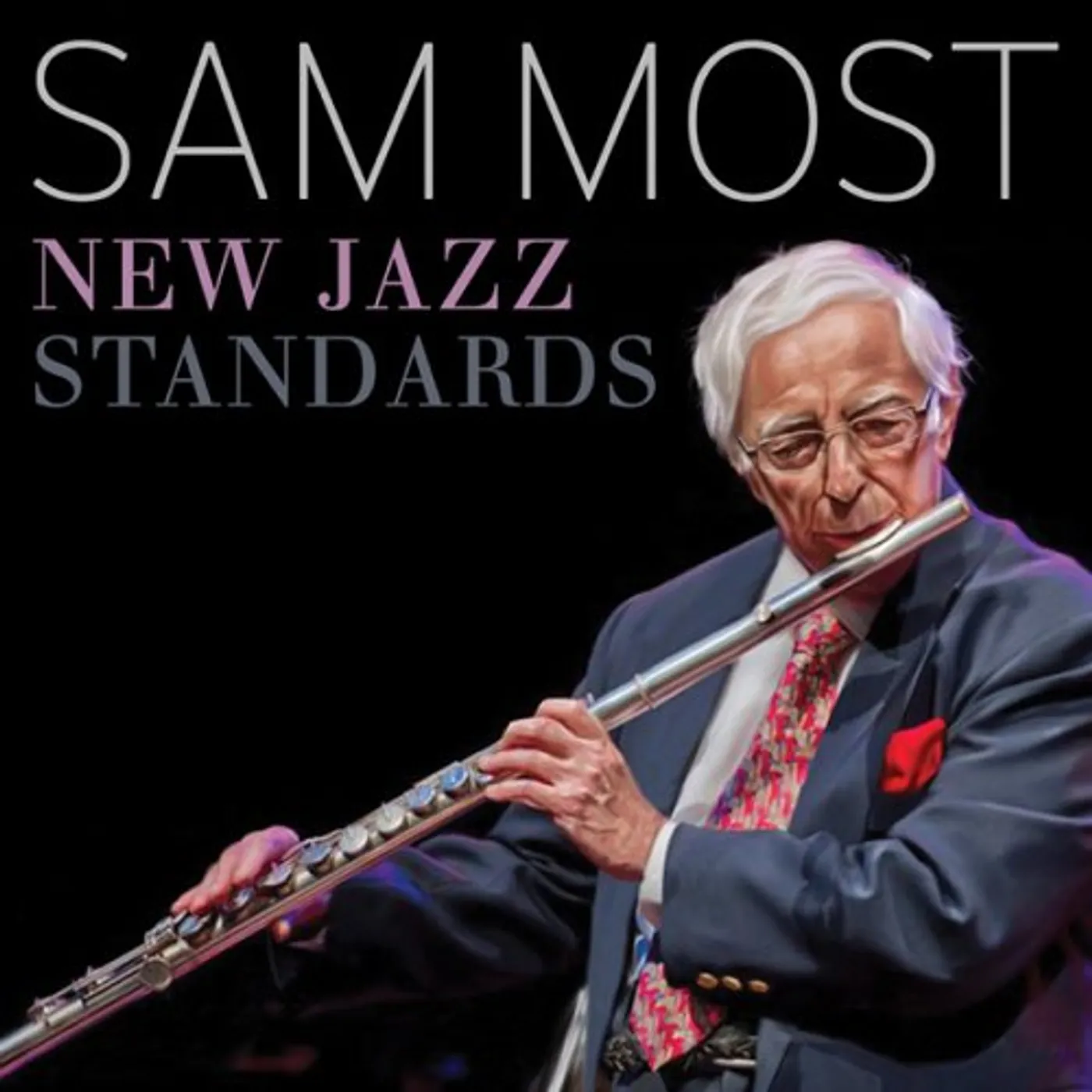 Sam Most NEW JAZZ STANDARDS CD