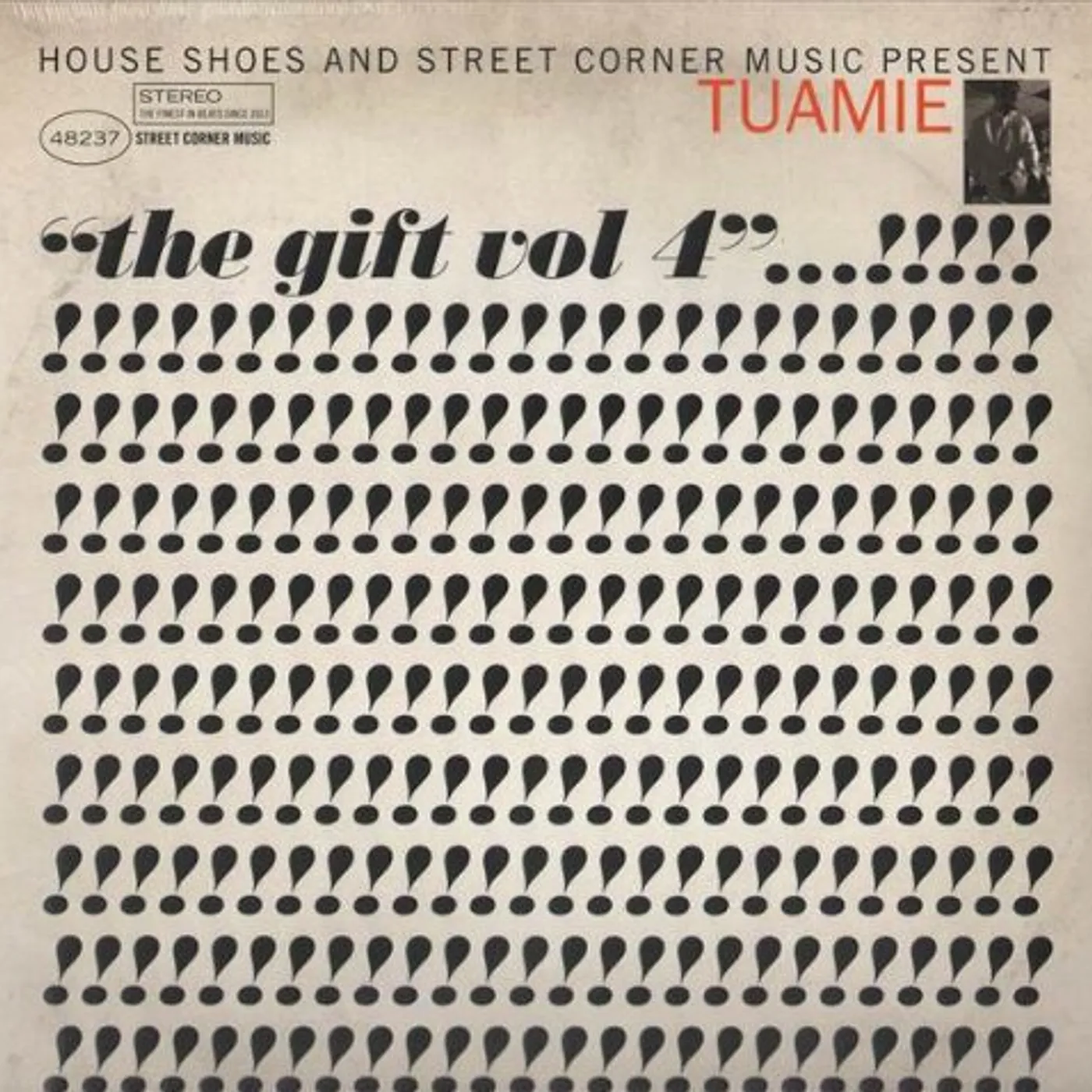 HOUSE SHOES PRESENTS: THE GIFT - VOL 4 - TUAMIE Vinyl Record