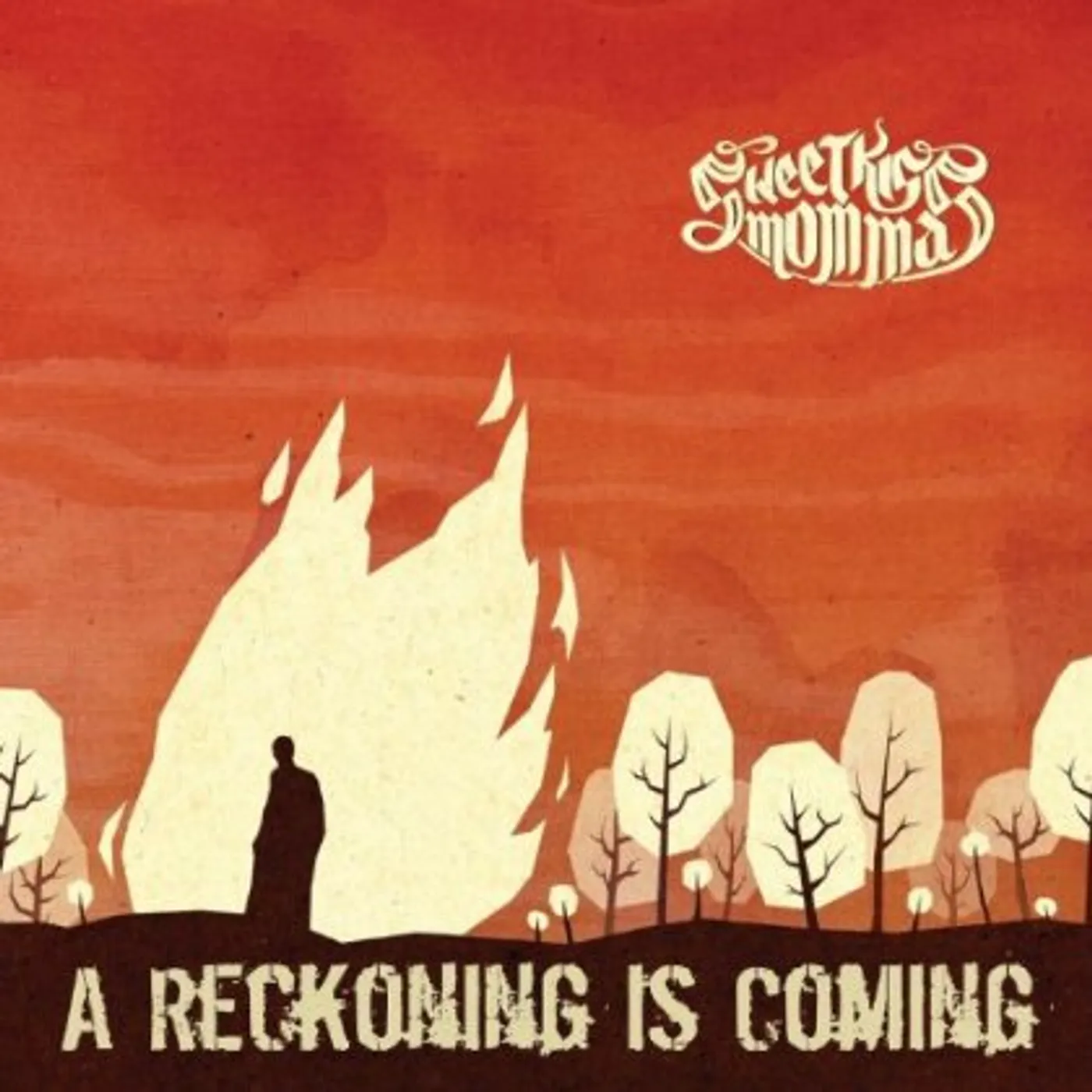 SweetKiss Momma RECKONING IS COMING CD