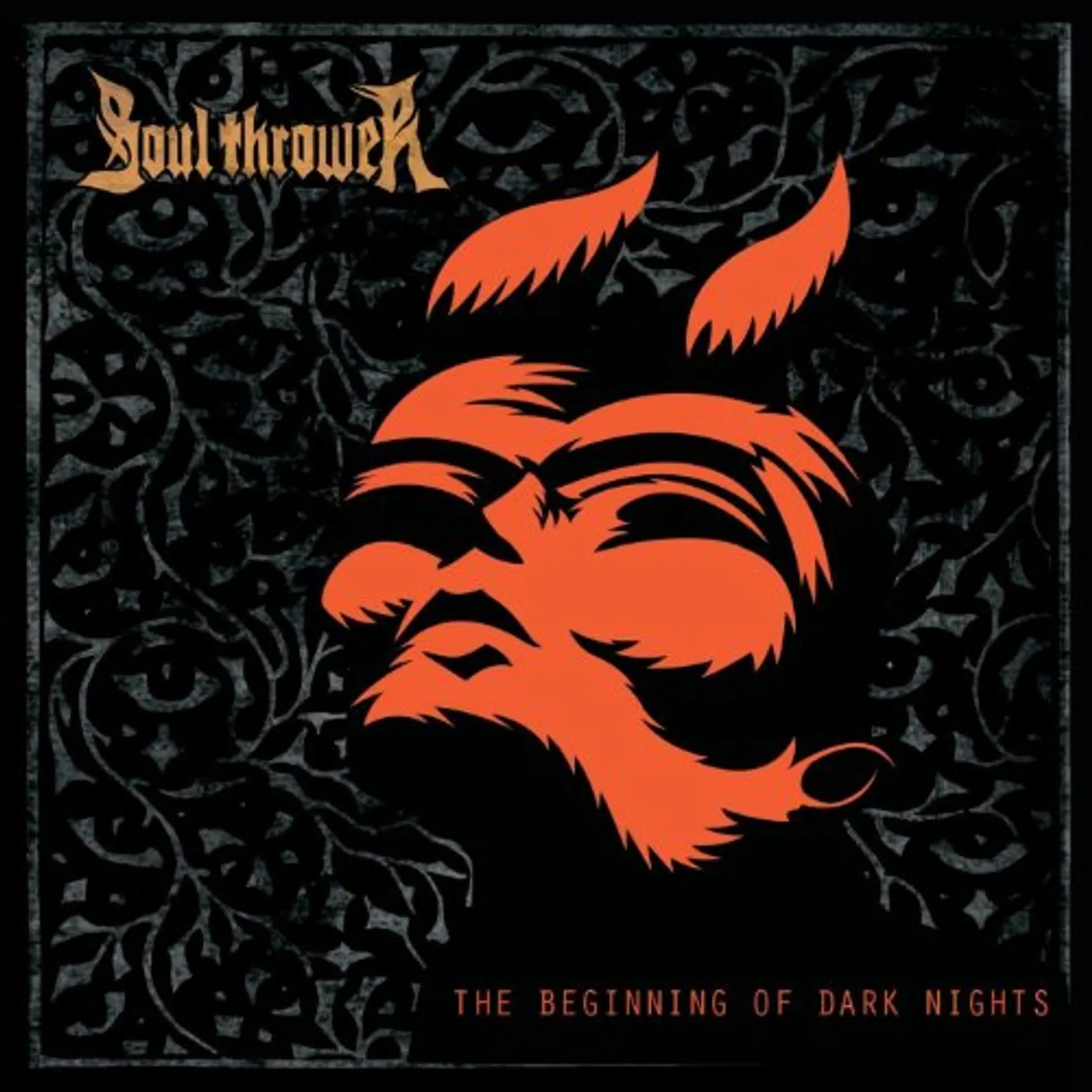 Soul Thrower BEGINNING OF DARK NIGHTS CD