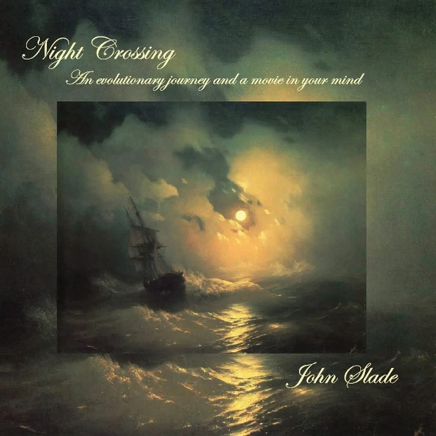 John Slade NIGHT CROSSING CD