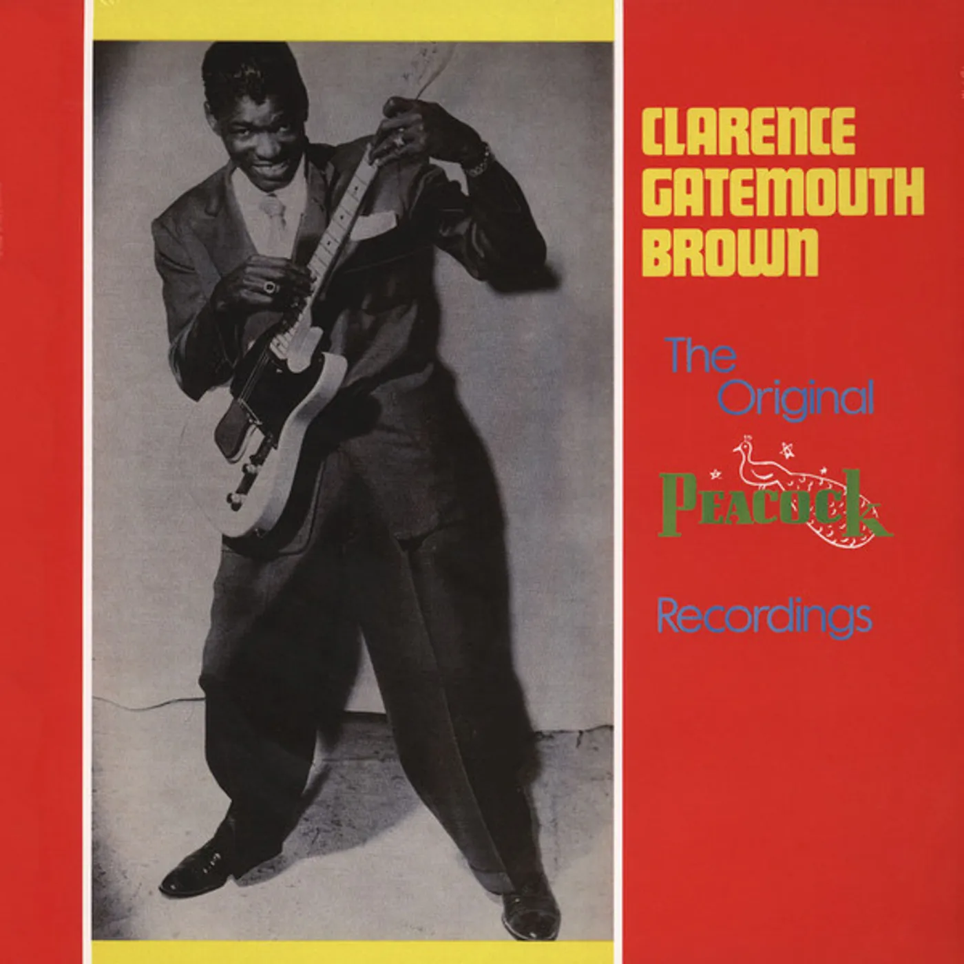 Clarence "Gatemouth" Brown ORIGINAL PEACOCK RECORDINGS Vinyl Record