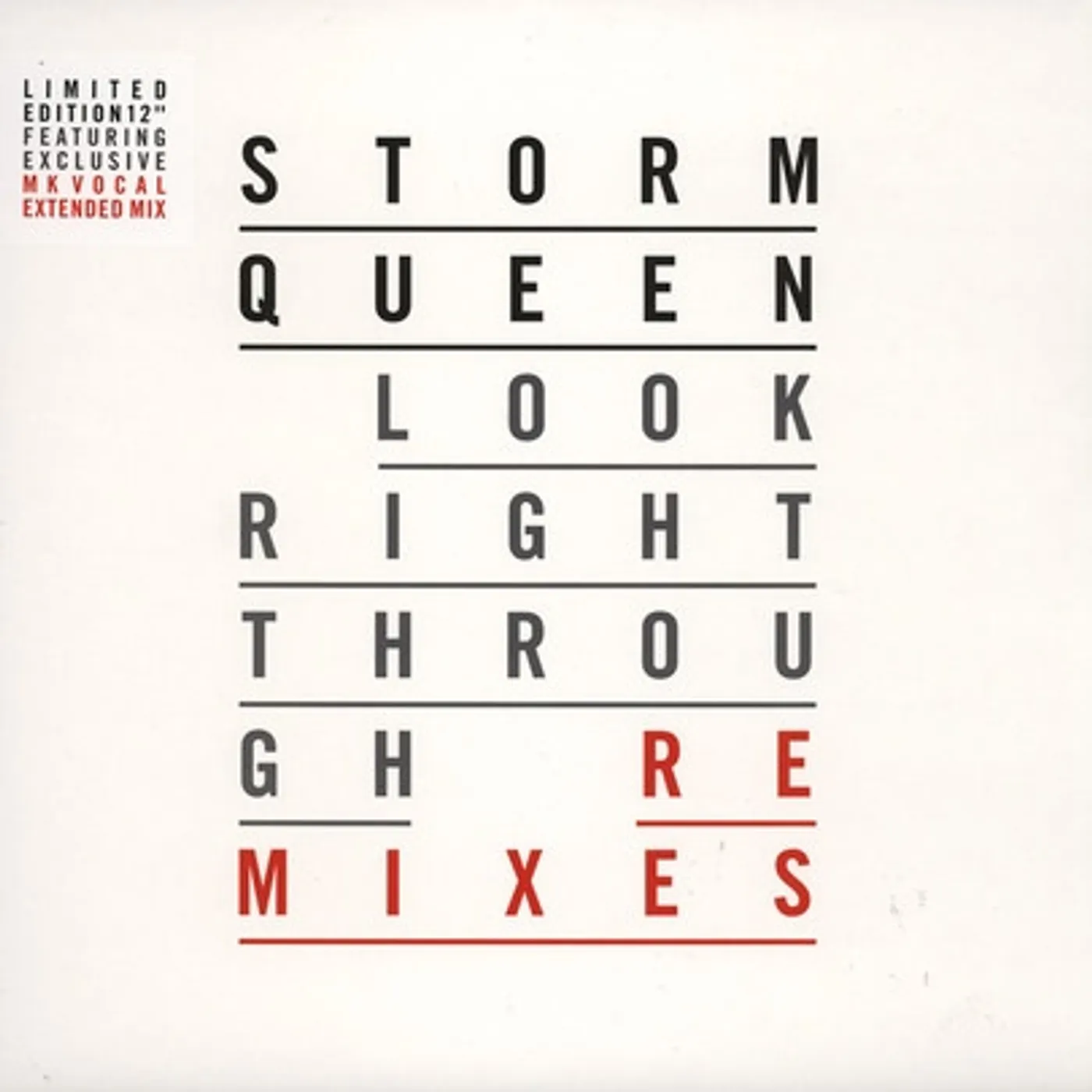 Storm Queen LOOK RIGHT THROUGH (REMIXES) Vinyl Record - UK Release