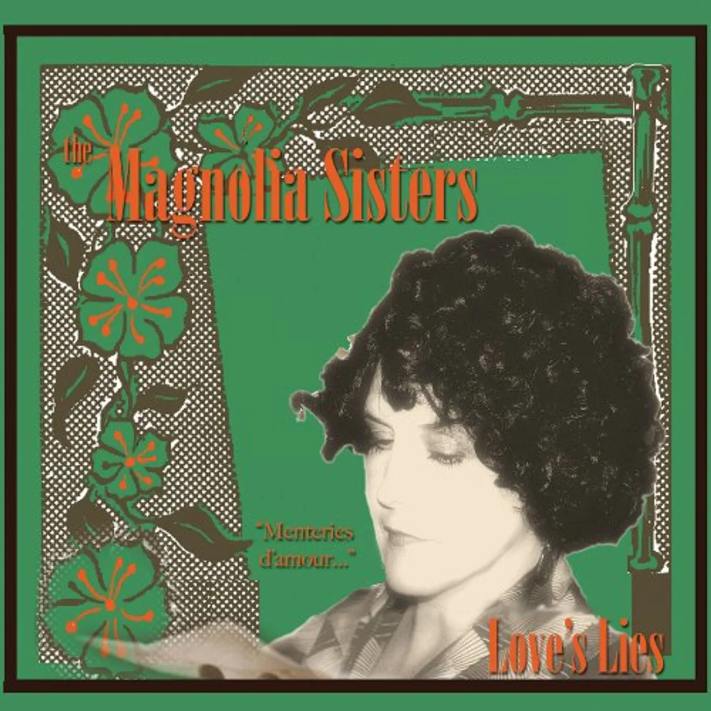 Magnolia Sisters LOVE'S LIES CD