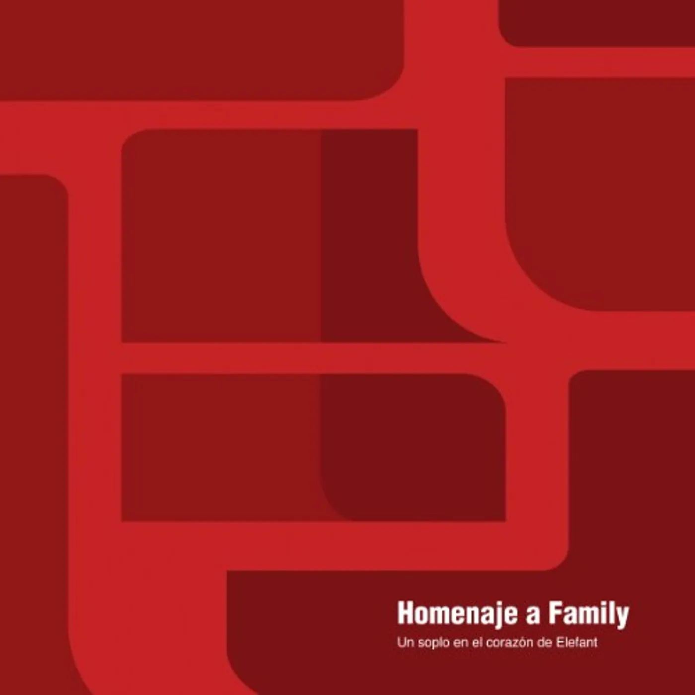 HOMENAJE A FAMILY: SOPLO EN CORAZON ELEFANT / VAR CD