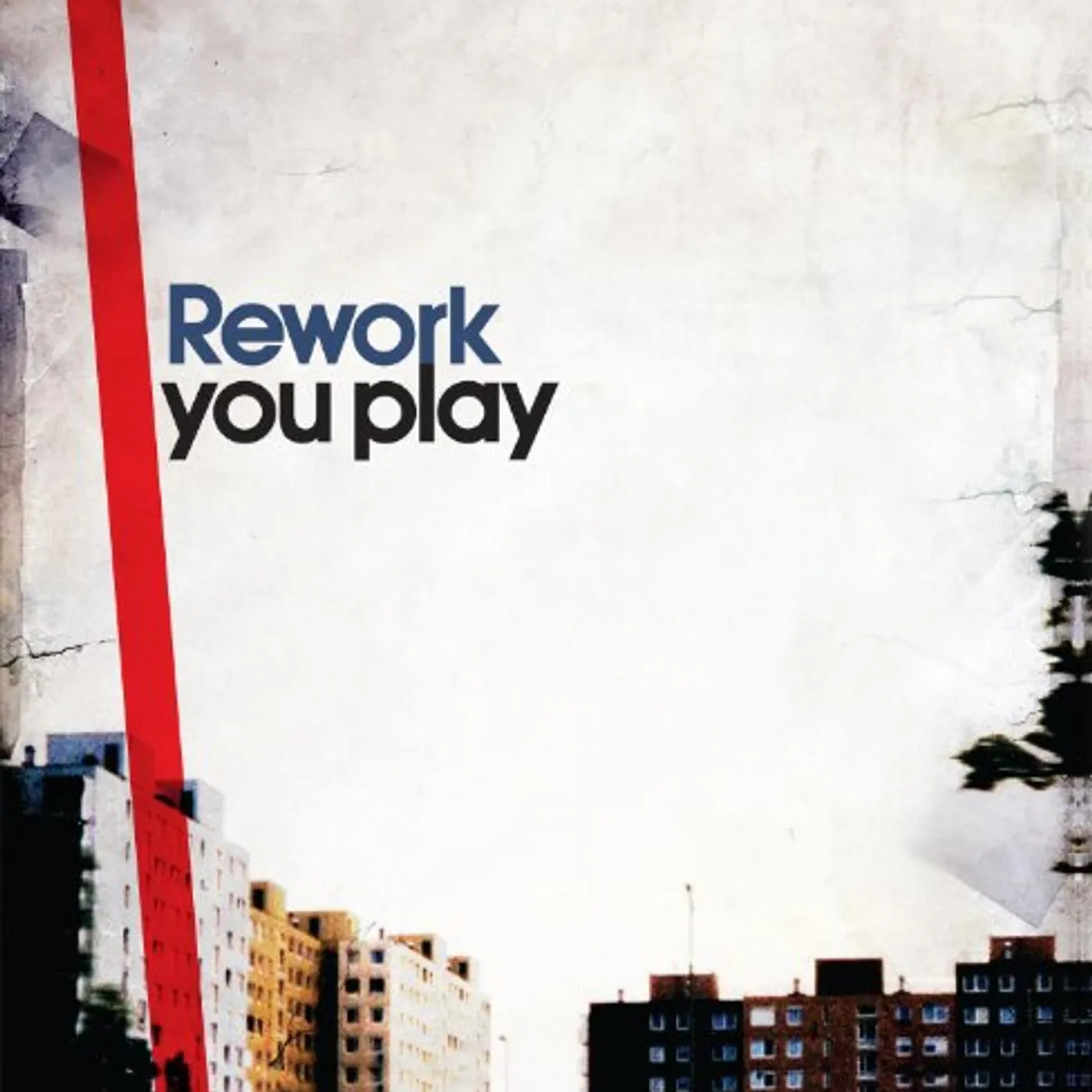 Rework YOU PLAY CD