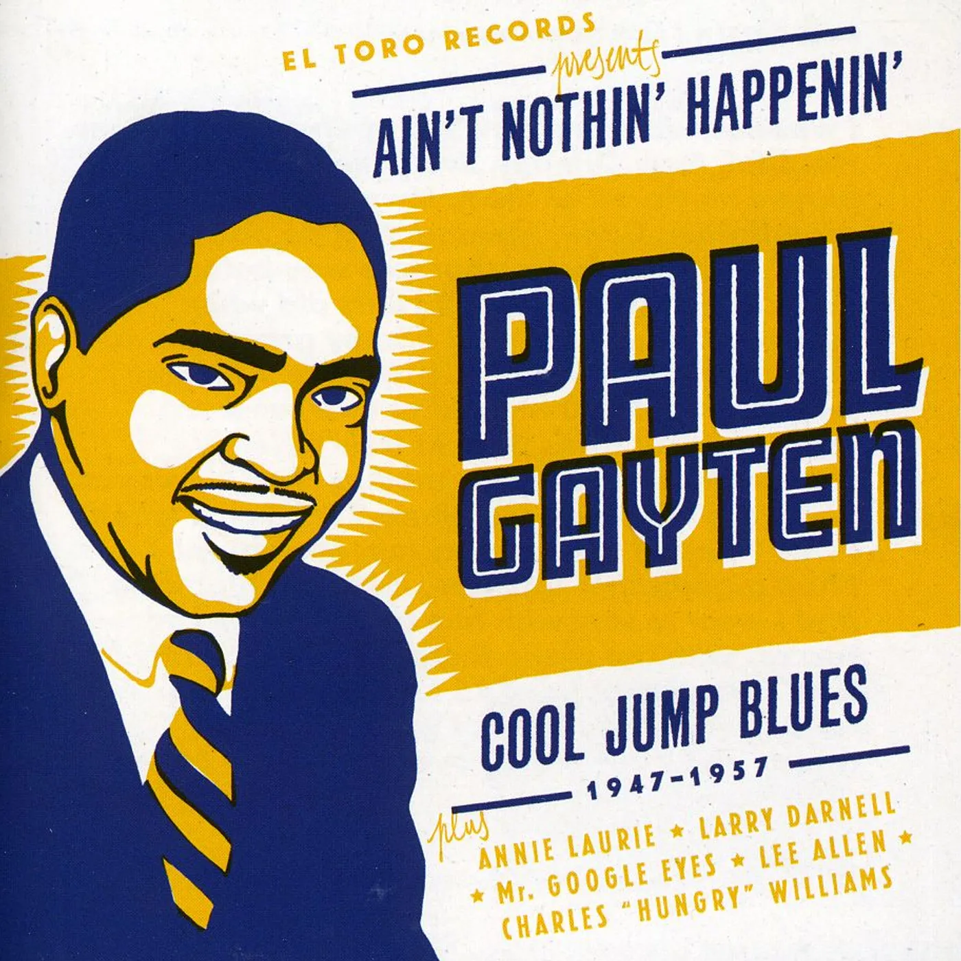 Paul Gayten AINT NOTHIN HAPPENIN CD
