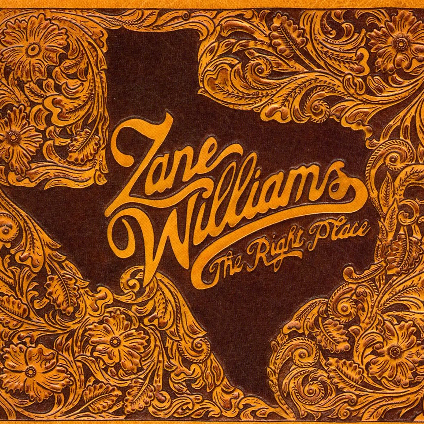 Zane Williams RIGHT PLACE CD