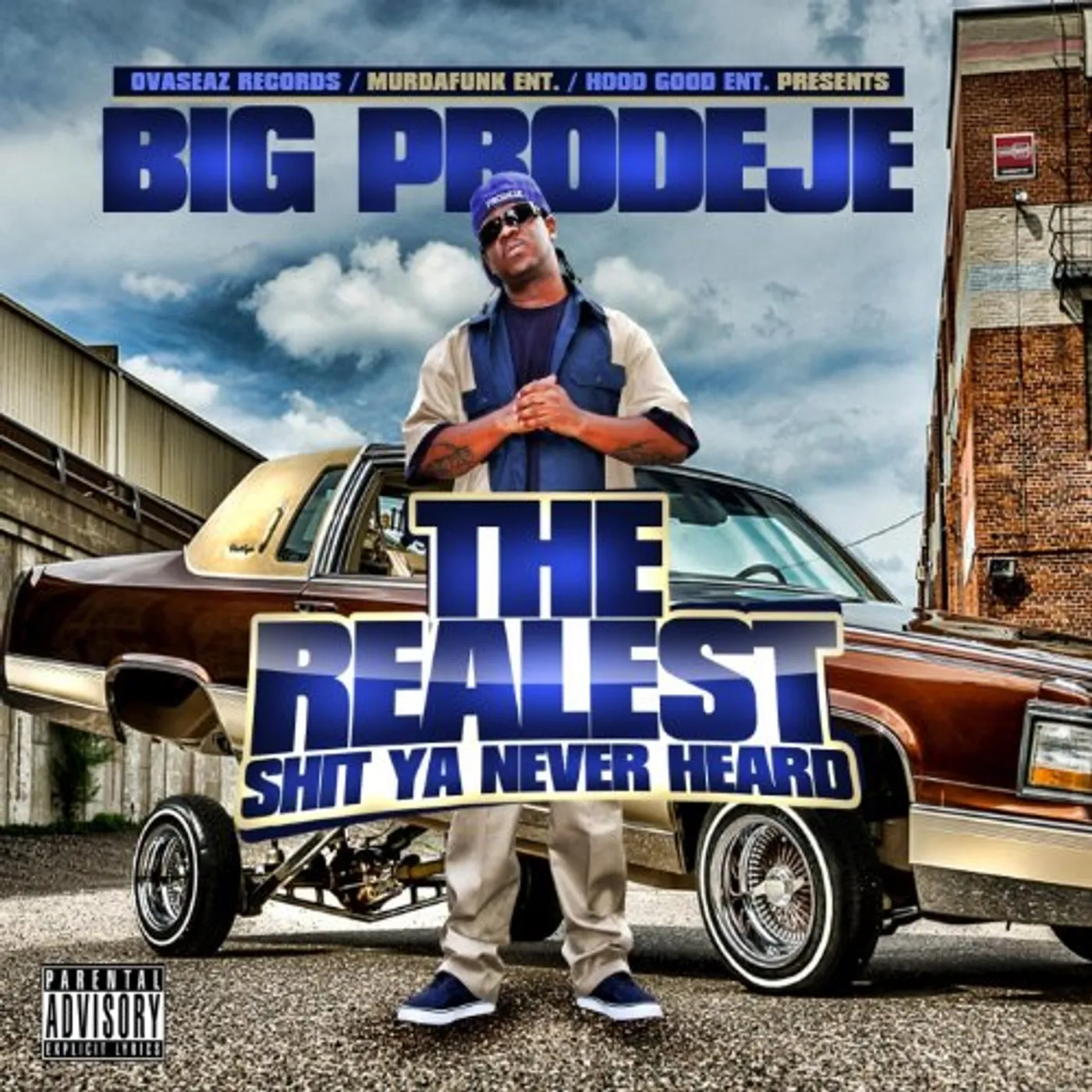 Big Prodeje REALEST SHIT YA NEVER HEARD CD
