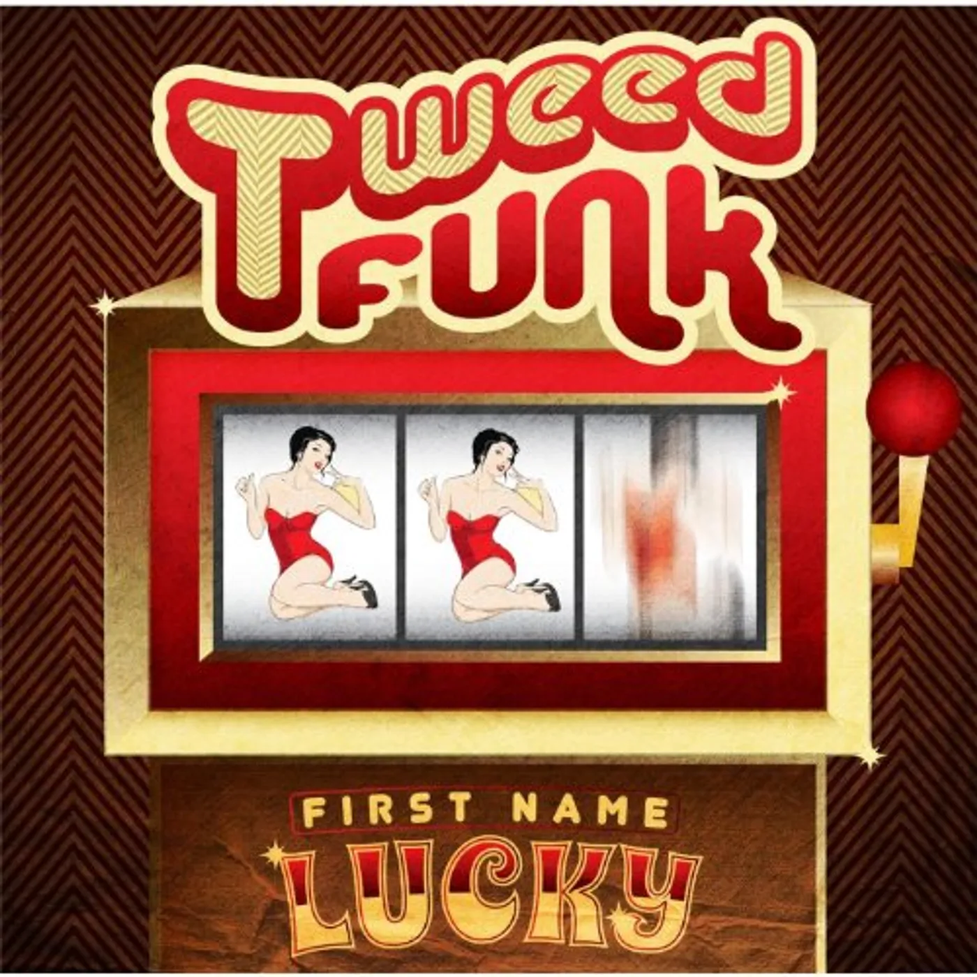 Tweed Funk FIRST NAME LUCKY CD