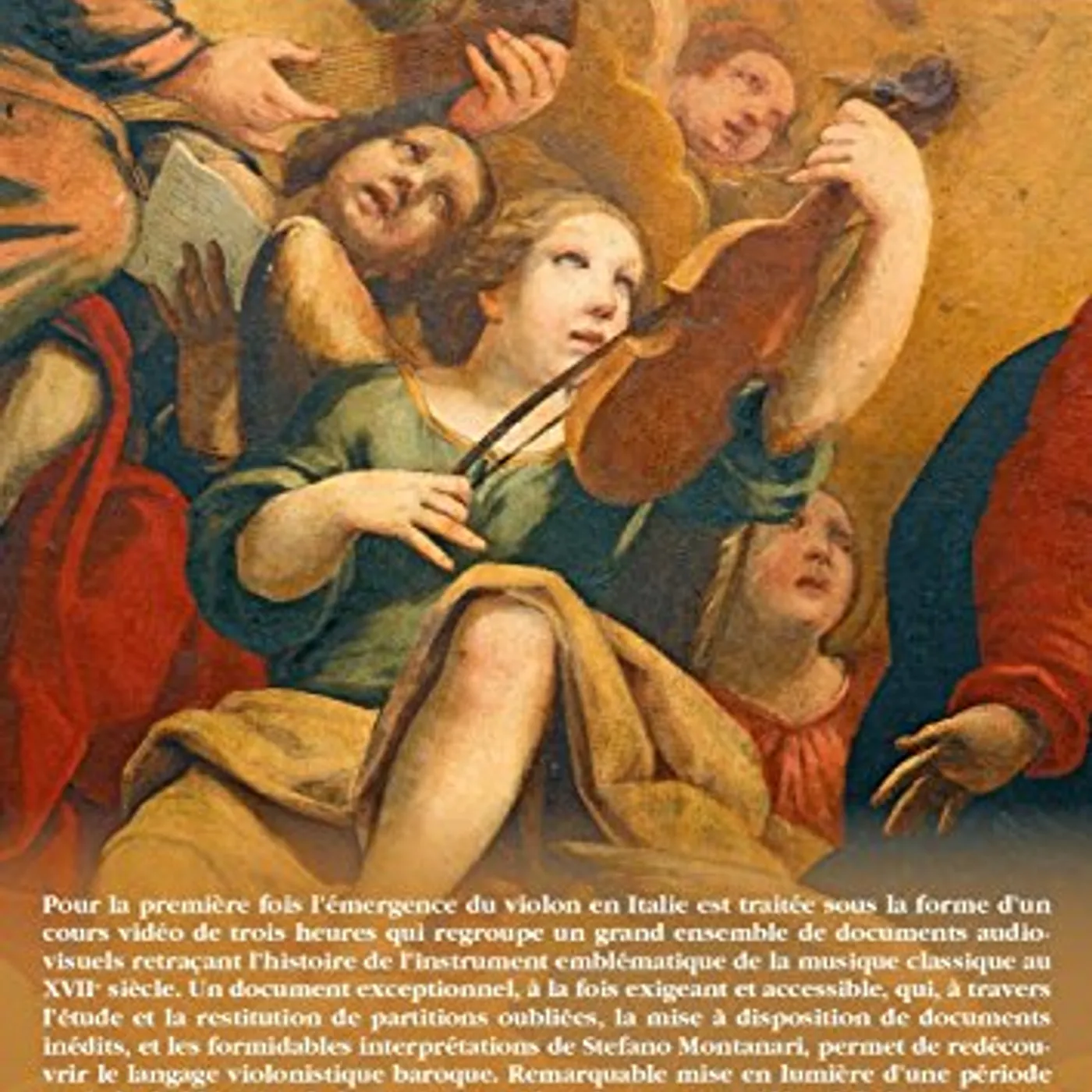 Montanari VIOLIN IN ITALY 1600-1700 A VIDEO COURSE BY DVD