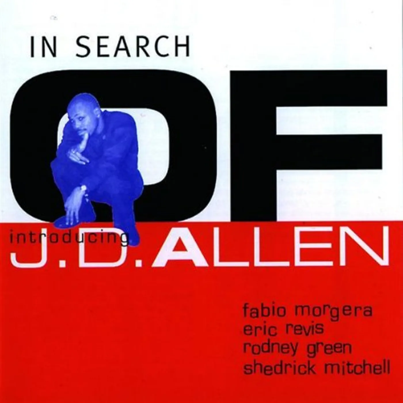 JD Allen IN SEARCH OF CD