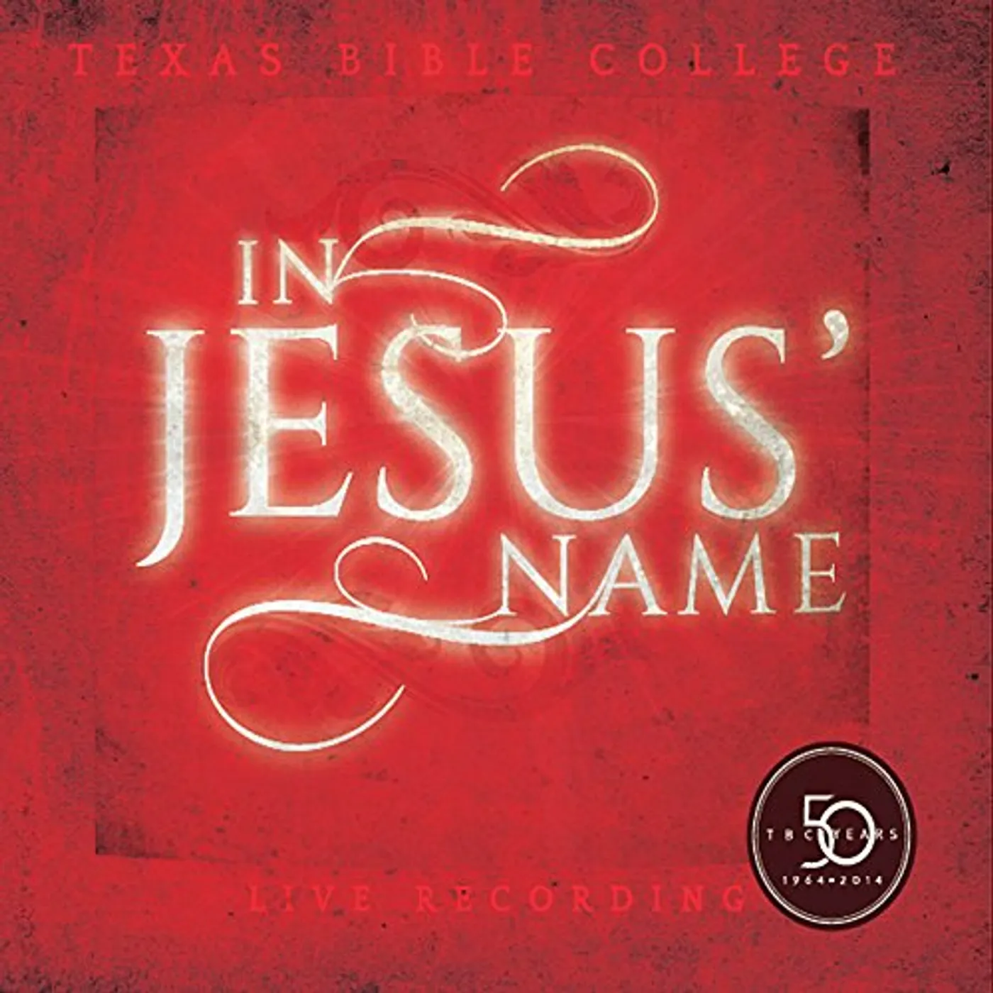 Texas Bible College IN JESUS NAME CD
