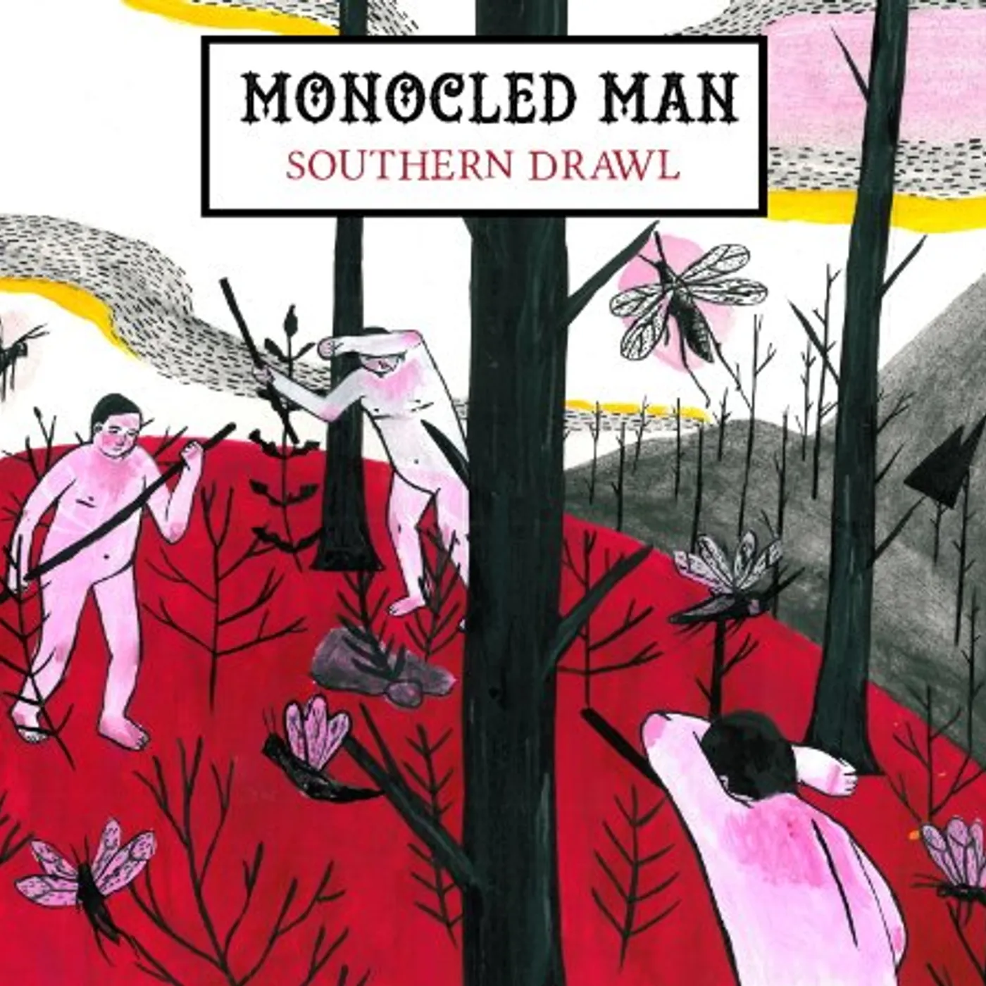 Monocled Man SOUTHERN DRAWL CD