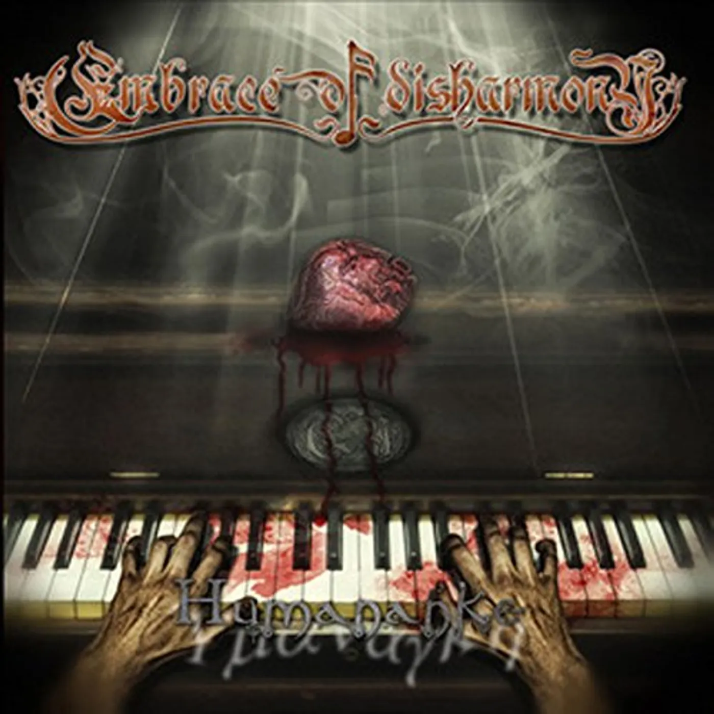 Embrace of Disharmony HUMANANKE CD