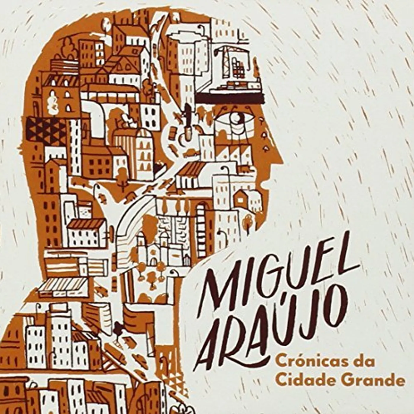 Miguel Araujo  CRONICAS DA CIDADE GRANDE CD