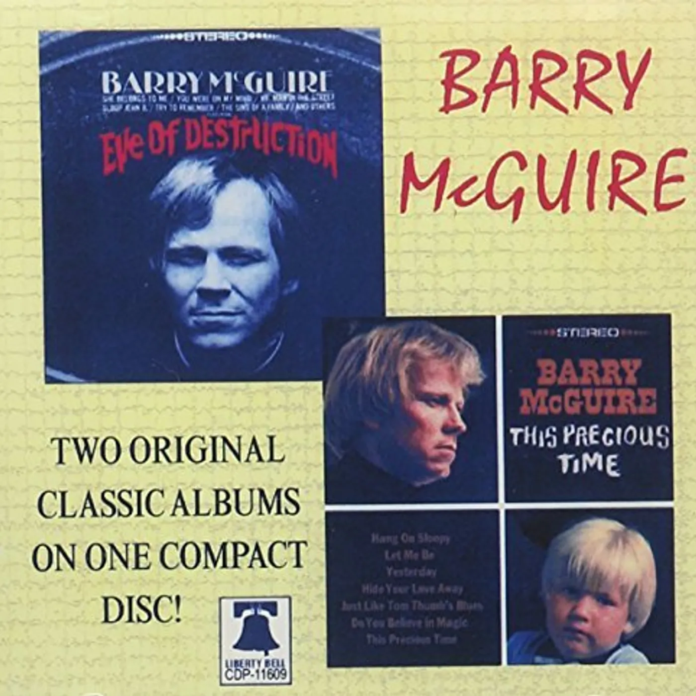 Barry McGuire EVE OF DESTRUCTION / THIS PRECIOUS TIME CD