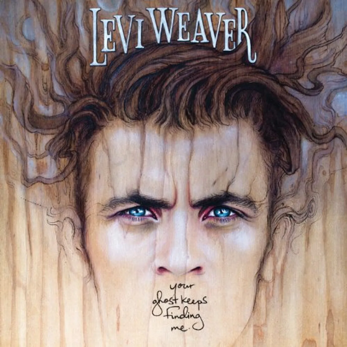 Levi Weaver Your Ghost Keeps Finding Me Vinyl Record