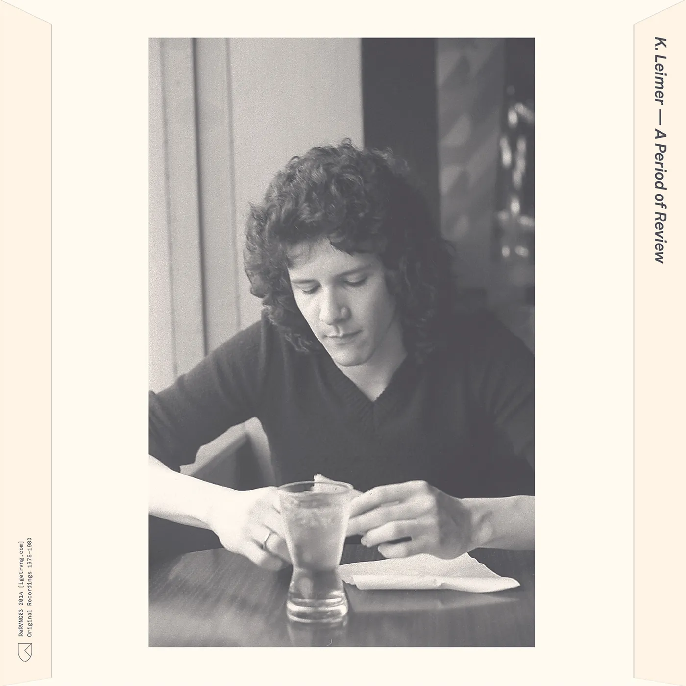 K. Leimer PERIOD OF REVIEW 1975-1983 CD