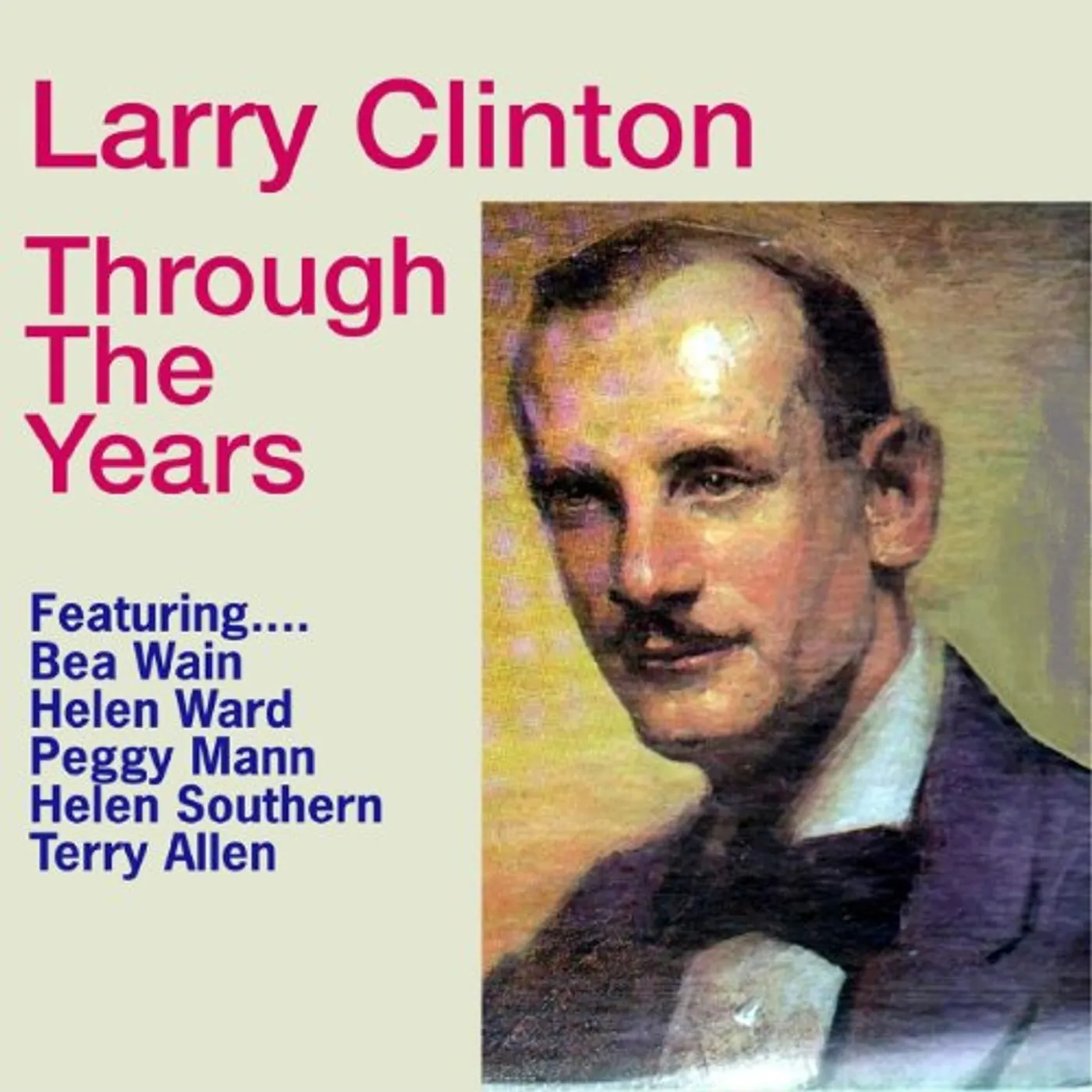 Larry Clinton THROUGH THE YEARS CD