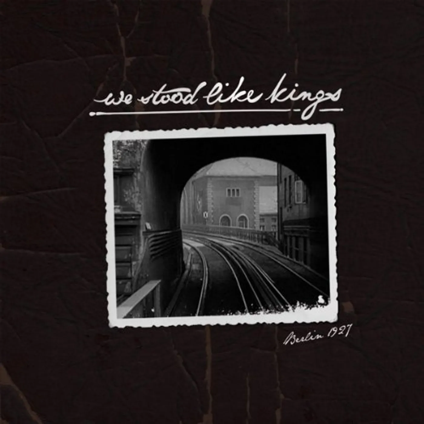 We Stood Like Kings Berlin 1927 Vinyl Record