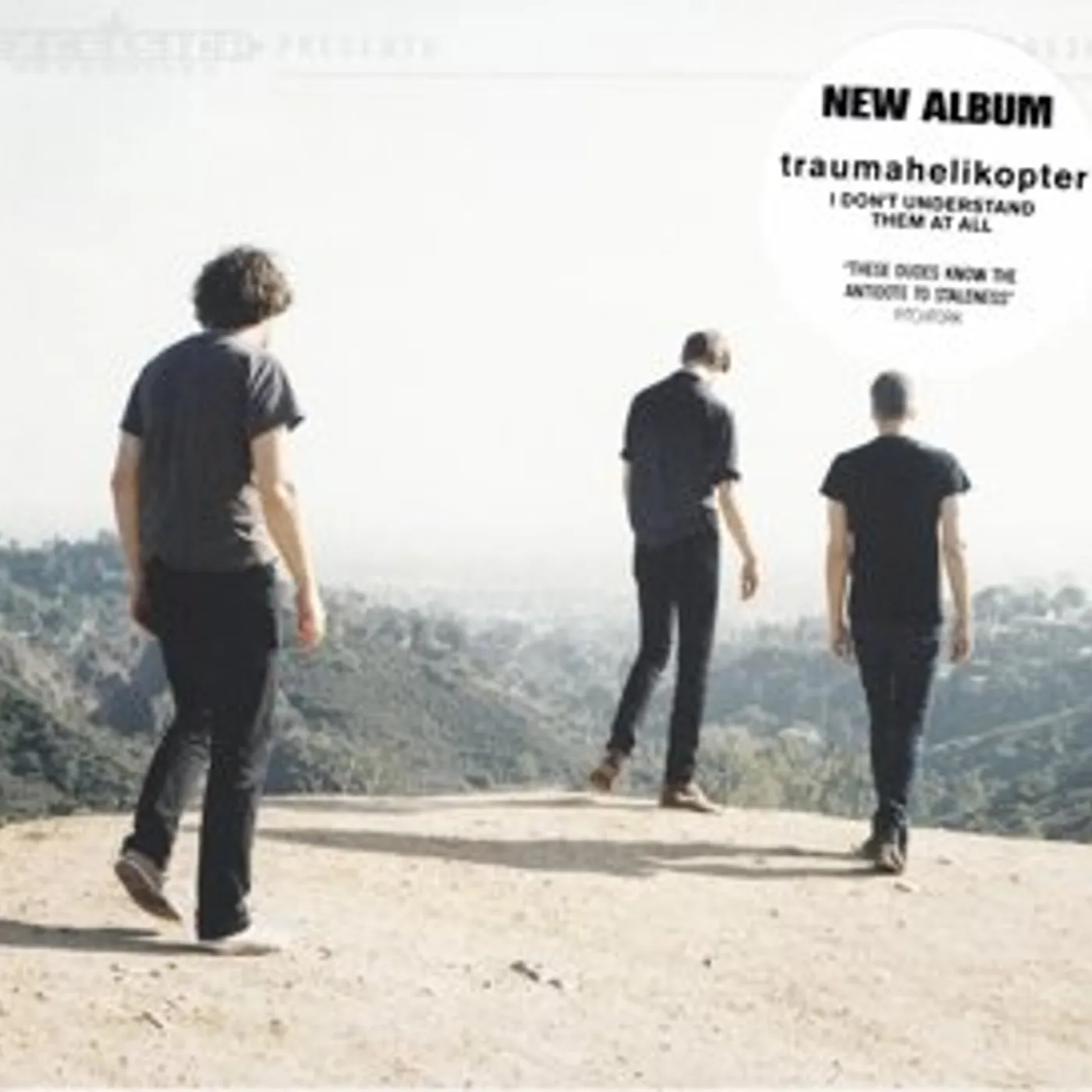 traumahelikopter I DON'T UNDERSTAND THEM AT ALL CD
