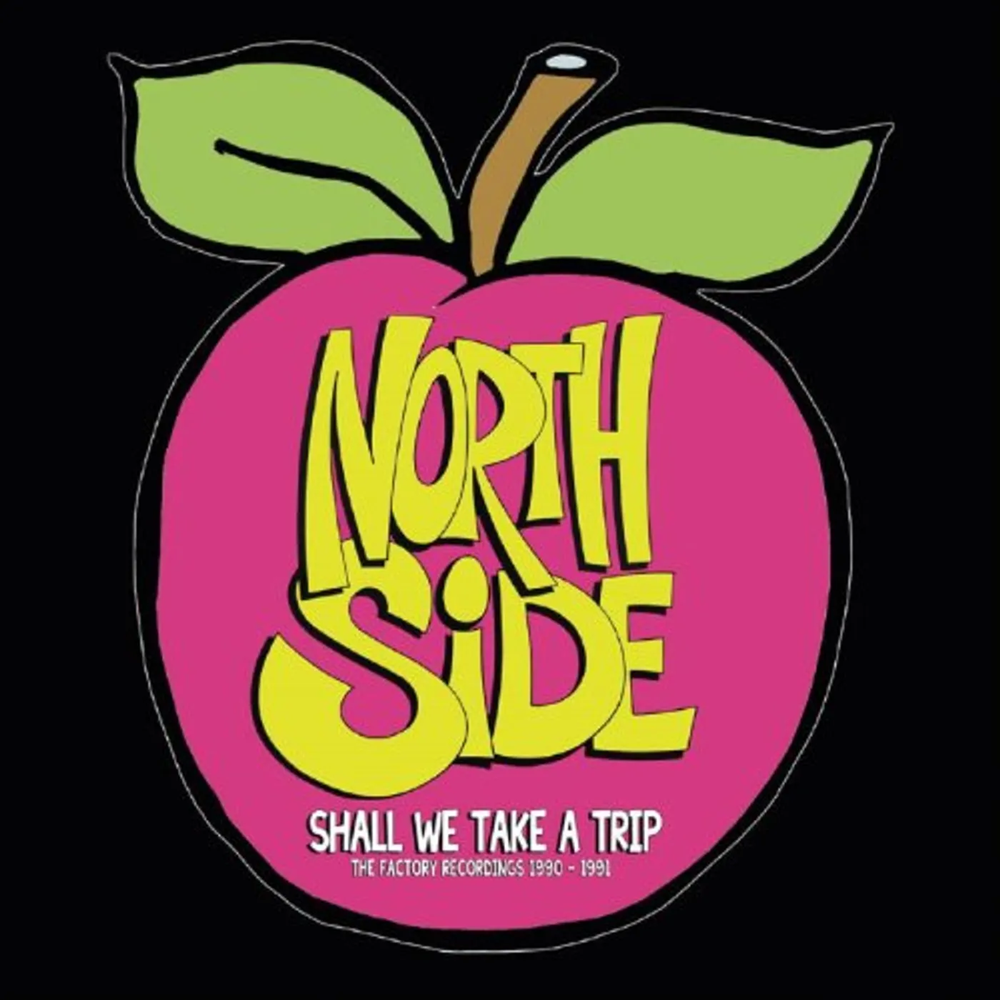 Northside SHALL WE TAKE A TRIP CD