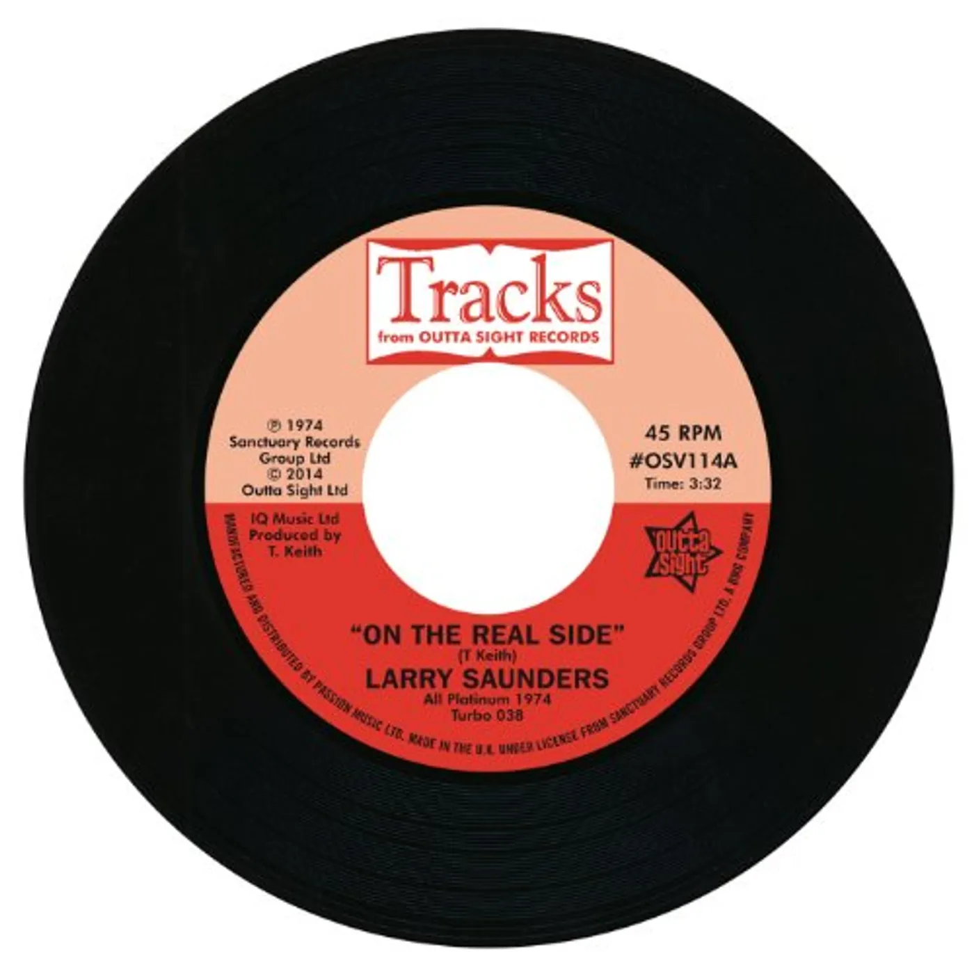 Larry Saunders ON THE REAL SIDE/SWEET SWEET LADY Vinyl Record