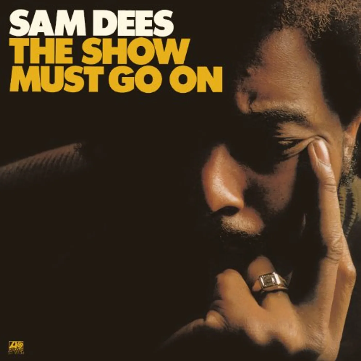 Sam Dees SHOW MUST GO ON CD
