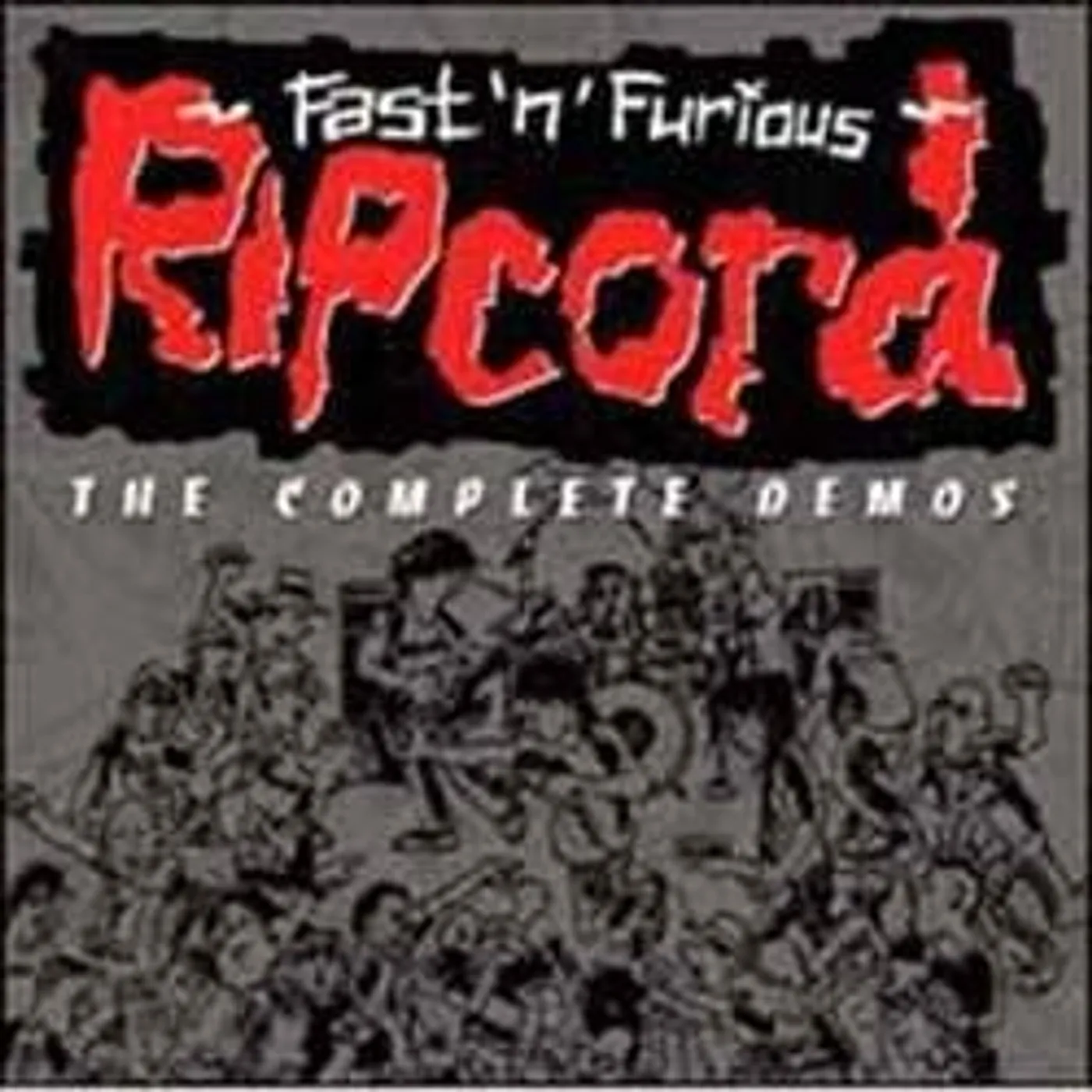 Ripcord FASTNFURIOUS THE COMPLETE DEMOS Vinyl Record