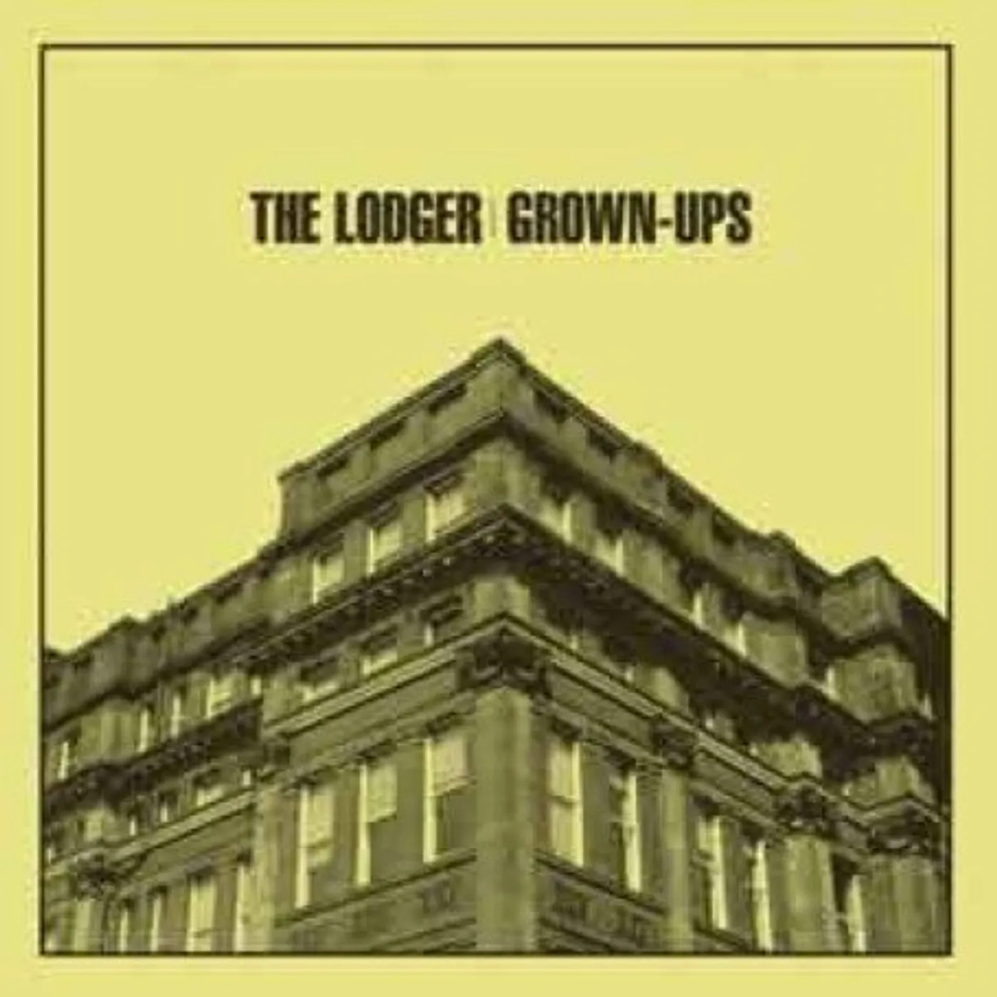 Lodger GROWN UPS CD