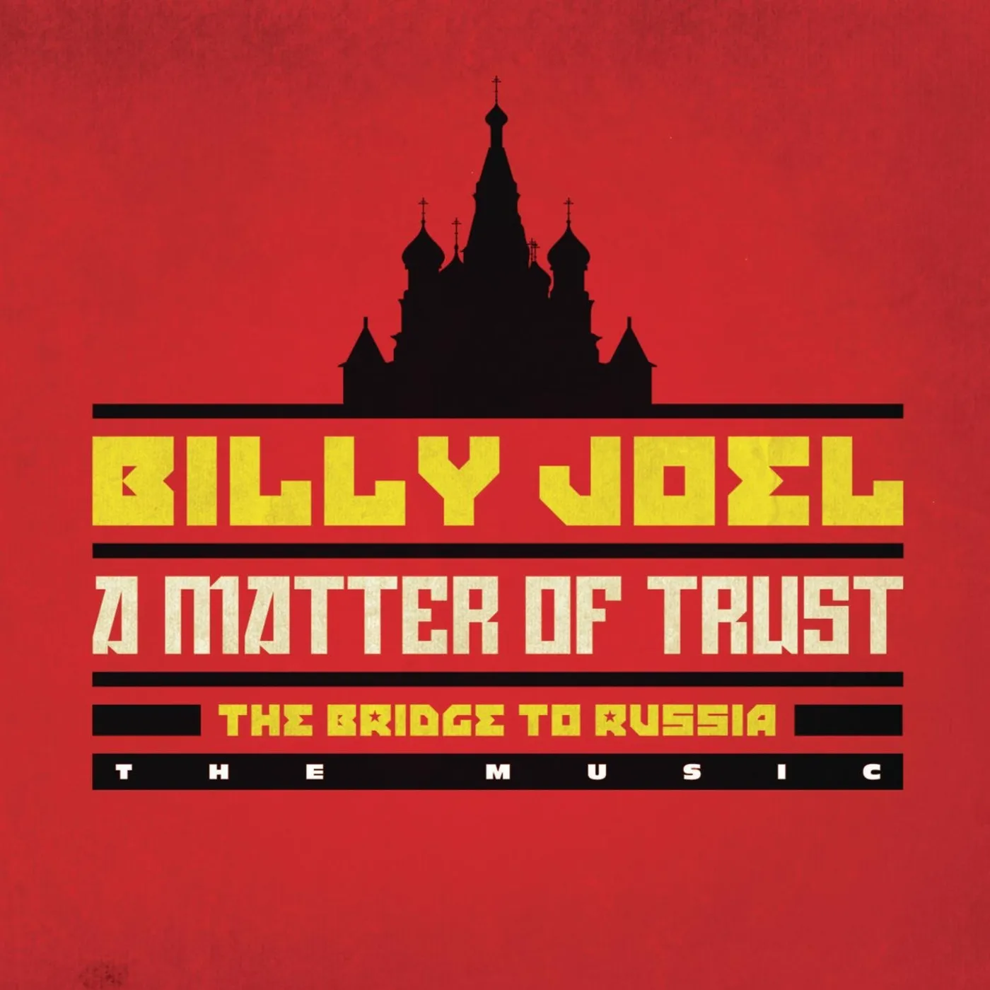 Billy Joel MATTER OF TRUST: THE BRIDGE TO RUSSIA - THE MUSIC CD