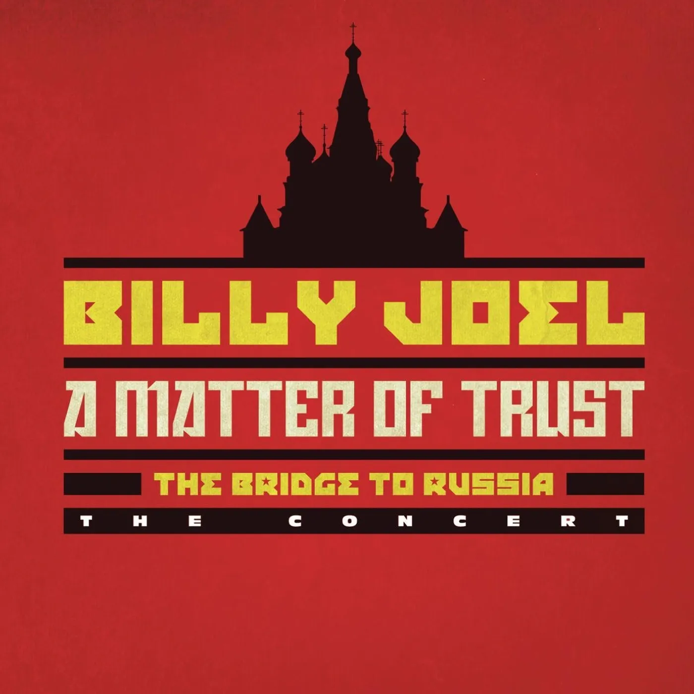 Billy Joel MATTER OF TRUST: THE BRIDGE TO RUSSIA - THE MUSIC DVD
