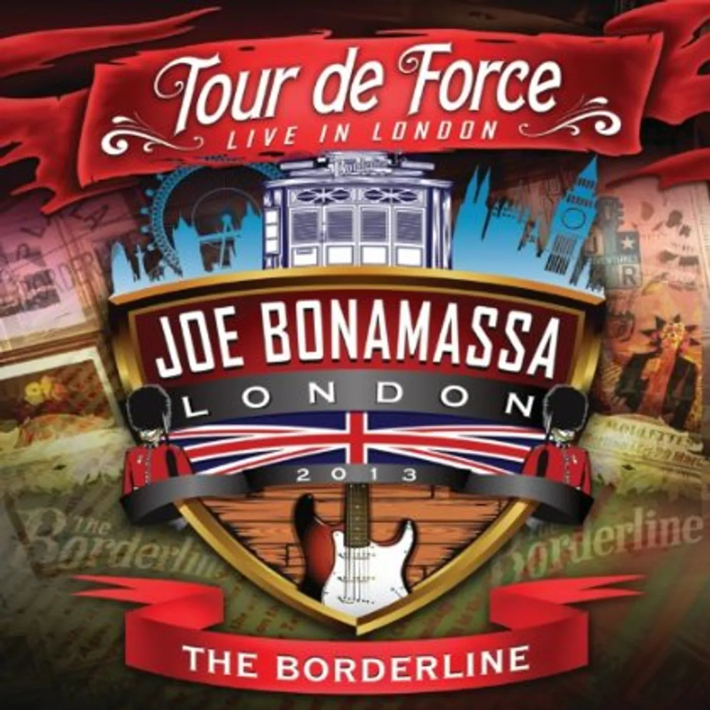 Joe Bonamassa TOUR DE FORCE: LIVE IN LONDON - THE BORDERLINE CD