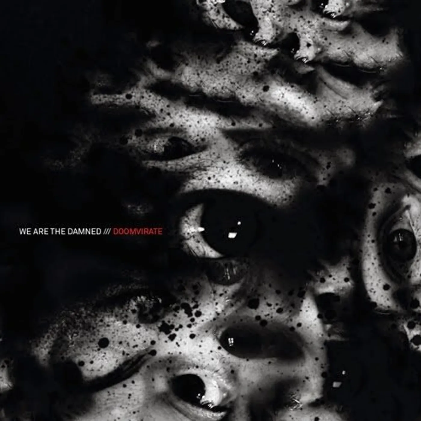 We Are The Damned DOOMVIRATE CD