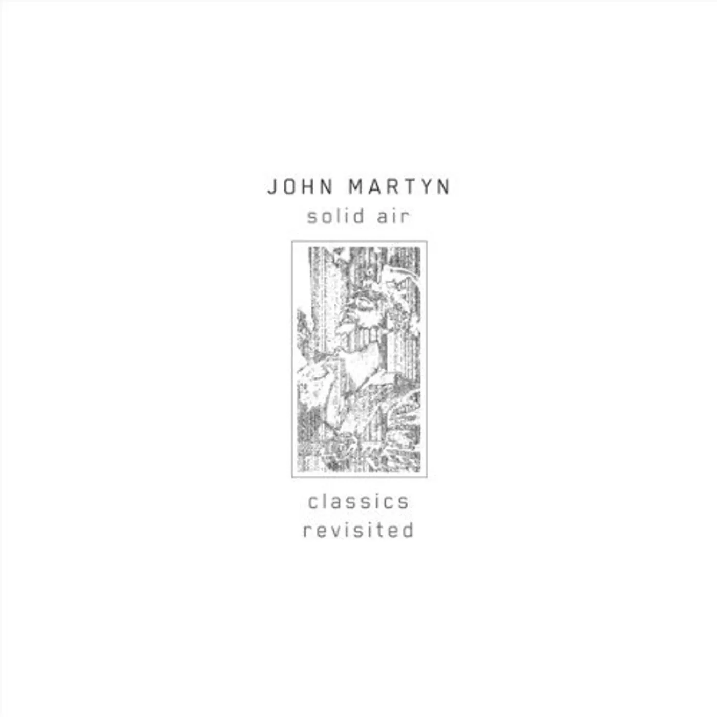 John Martyn SOLID AIR CLASSICS REVISITED Vinyl Record