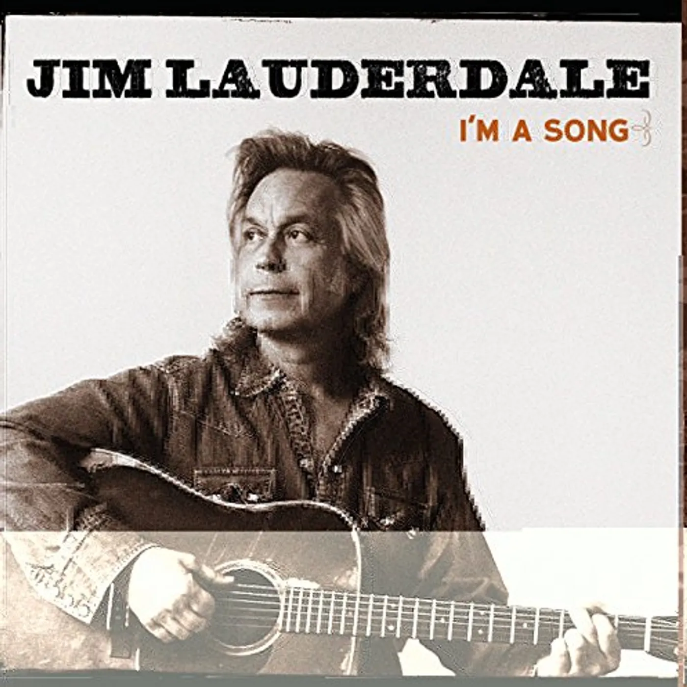 Jim Lauderdale I'M A SONG CD