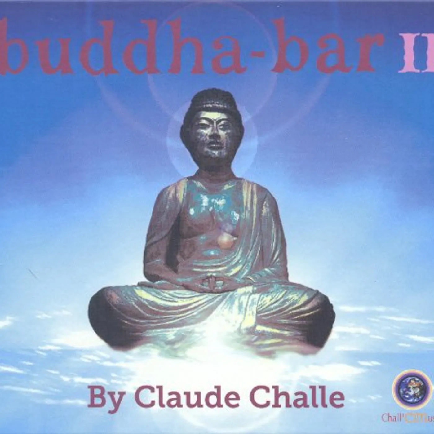 Claude Challe BUDDHA BAR II CD