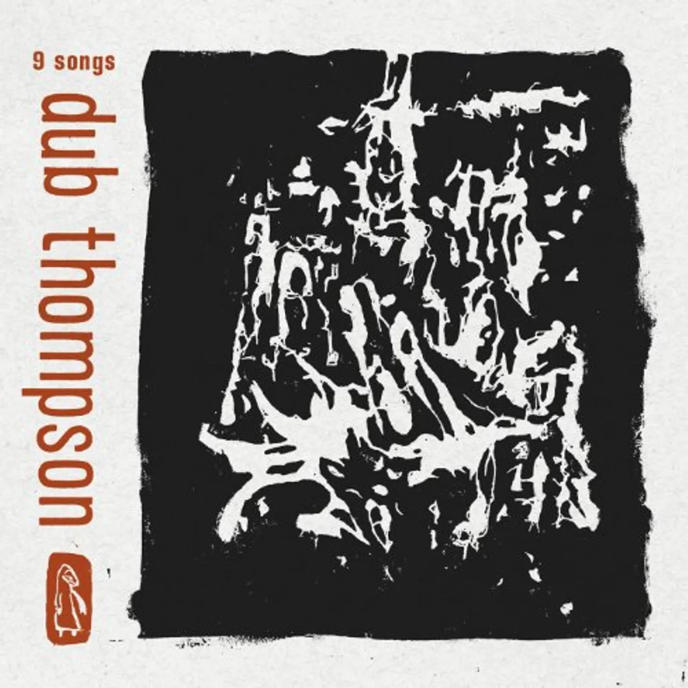 Dub Thompson 9 Songs Vinyl Record