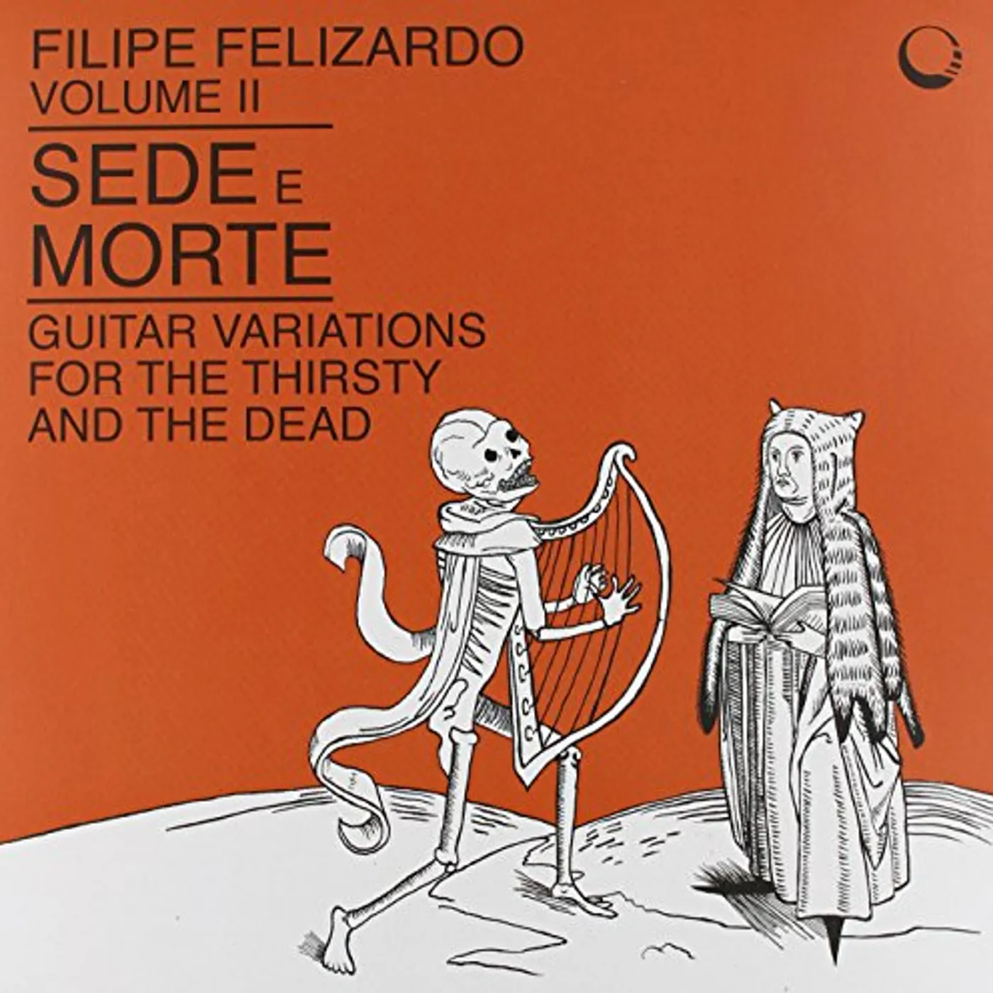 Filipe Felizardo SEDE E MORTE Vinyl Record