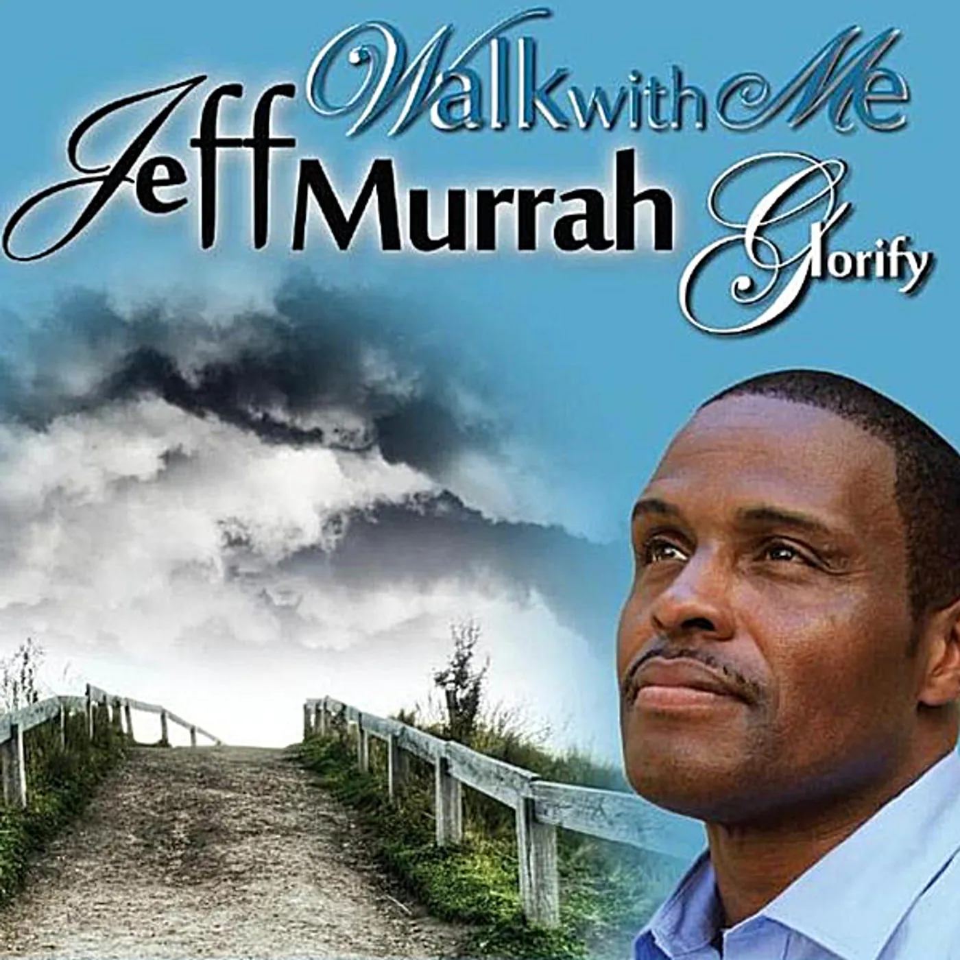 Jeff Murrah GLORIFY CD