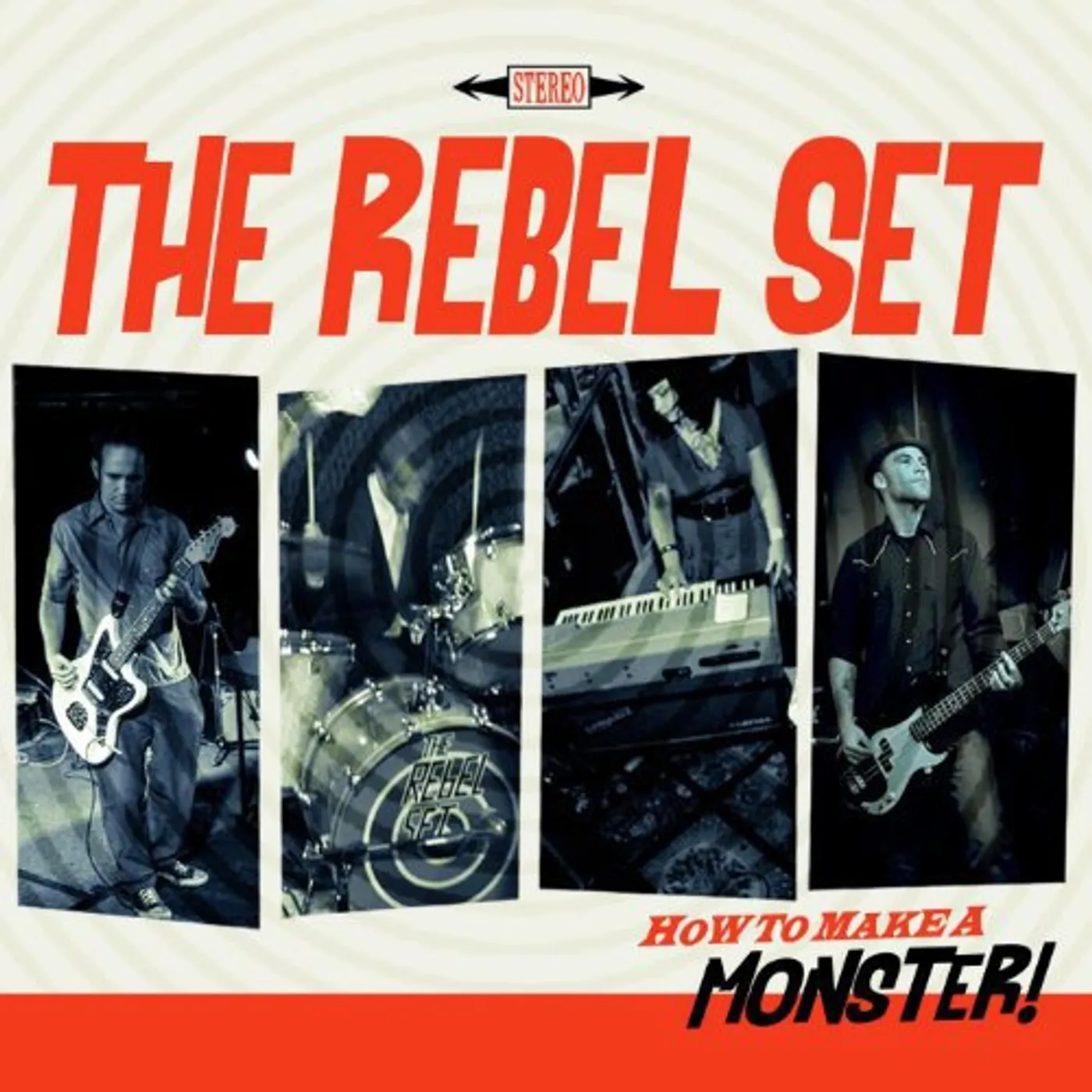 The Rebel Set How to Make a Monster Vinyl Record
