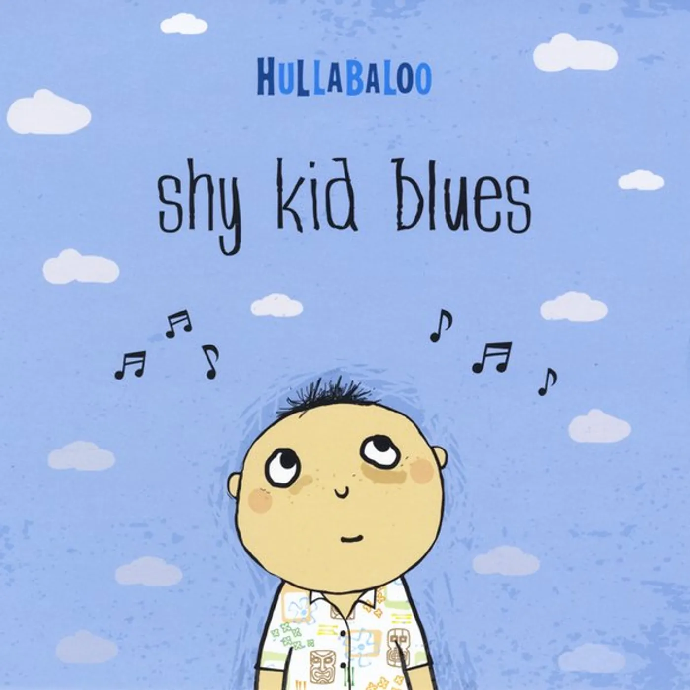 Hullabaloo SHY KID BLUES CD