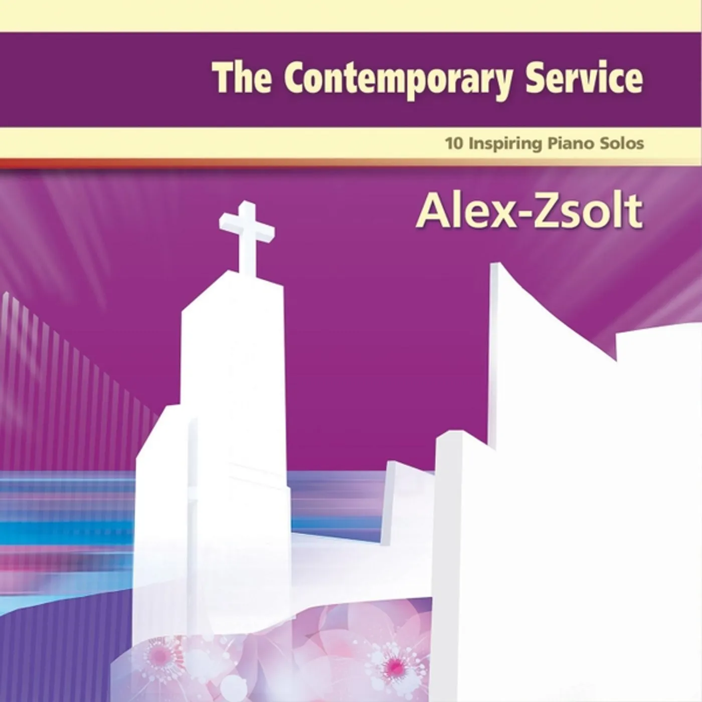 Alex Zsolt CONTEMPORARY SERVICE CD