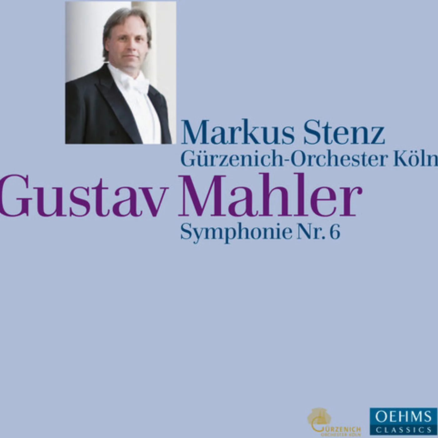 Gustav Mahler SYM 6 CD Super Audio CD