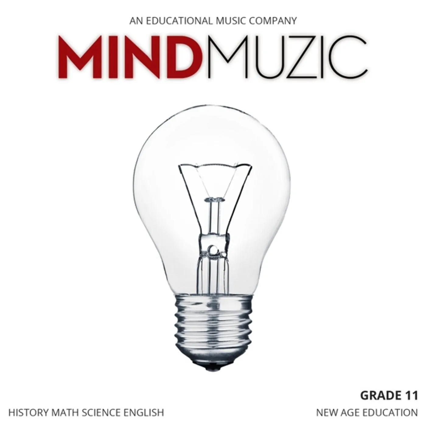 Mind Muzic NEW AGE EDUCATION GRADE 11 CD