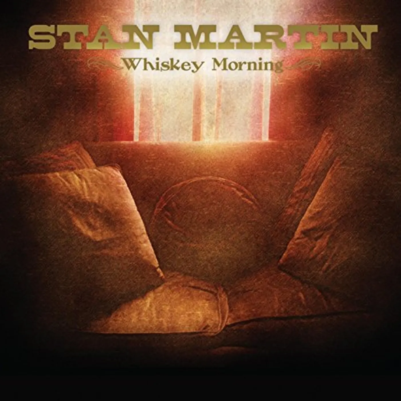 Stan Martin WHISKEY MORNING CD