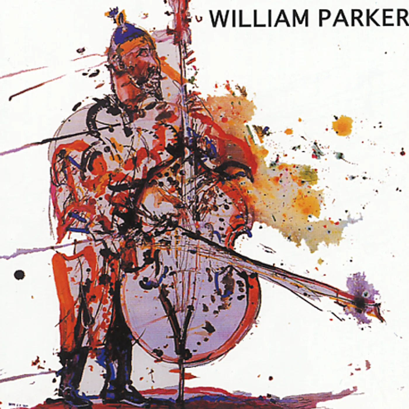 William Parker LIFTING THE SANCTIONS CD
