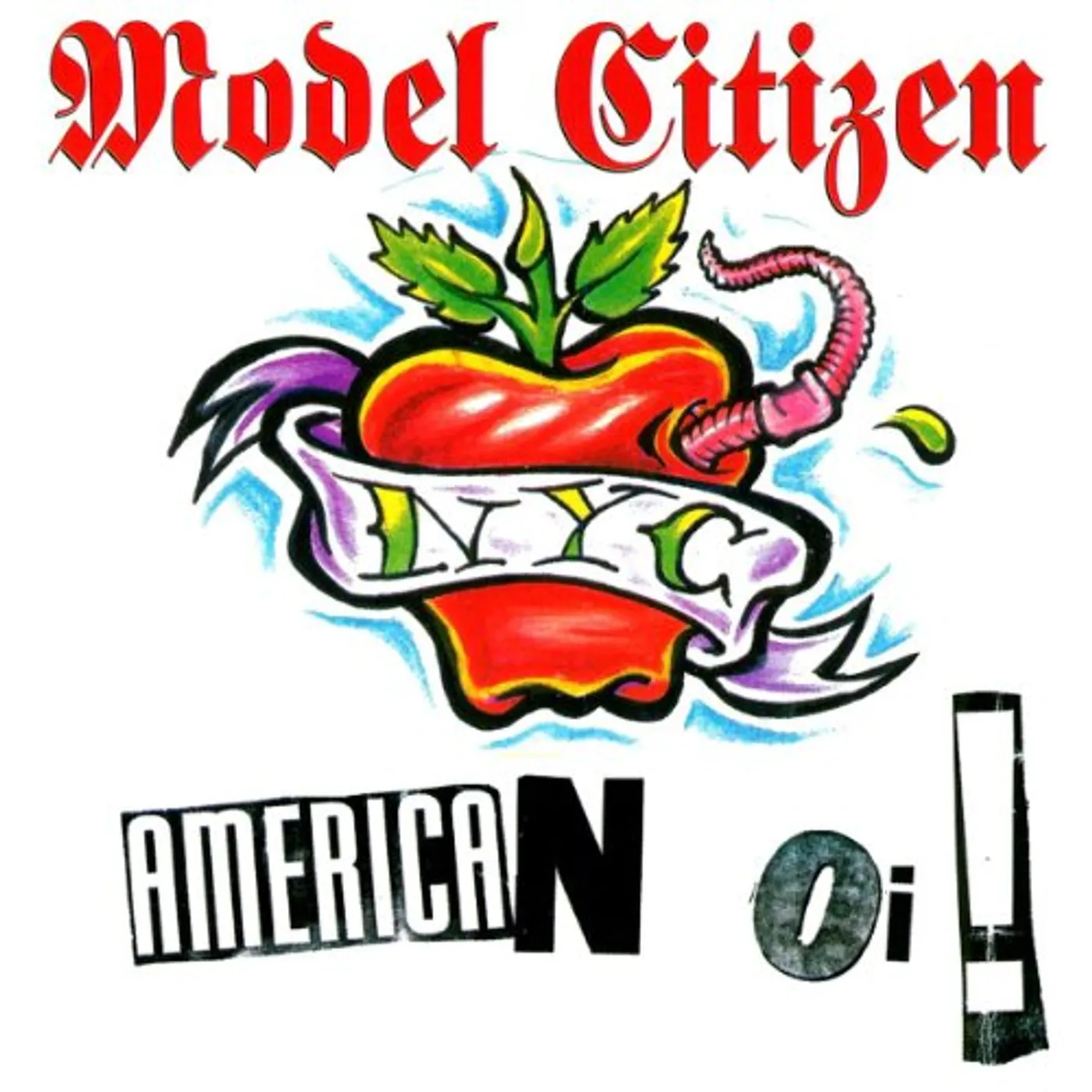 Model Citizen AMERICAN OI! CD