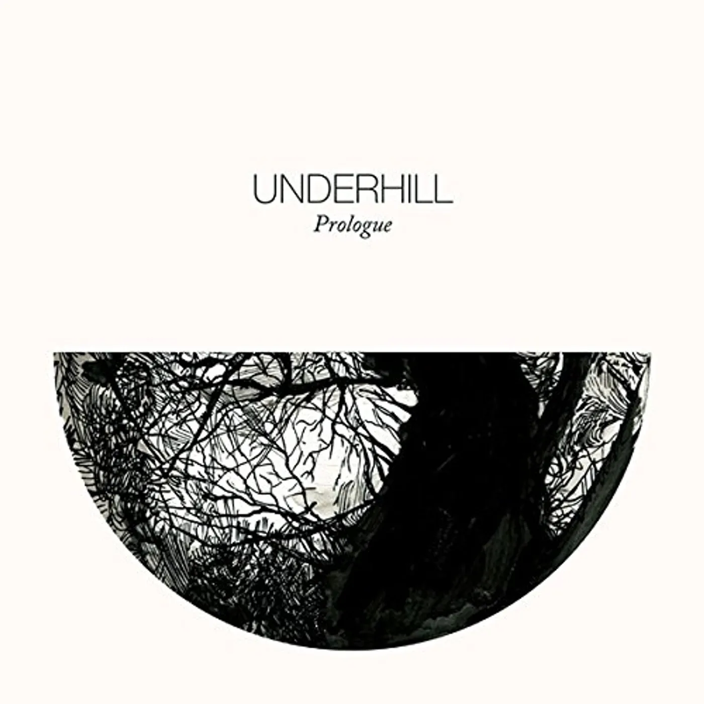 Underhill PROLOGUE CD
